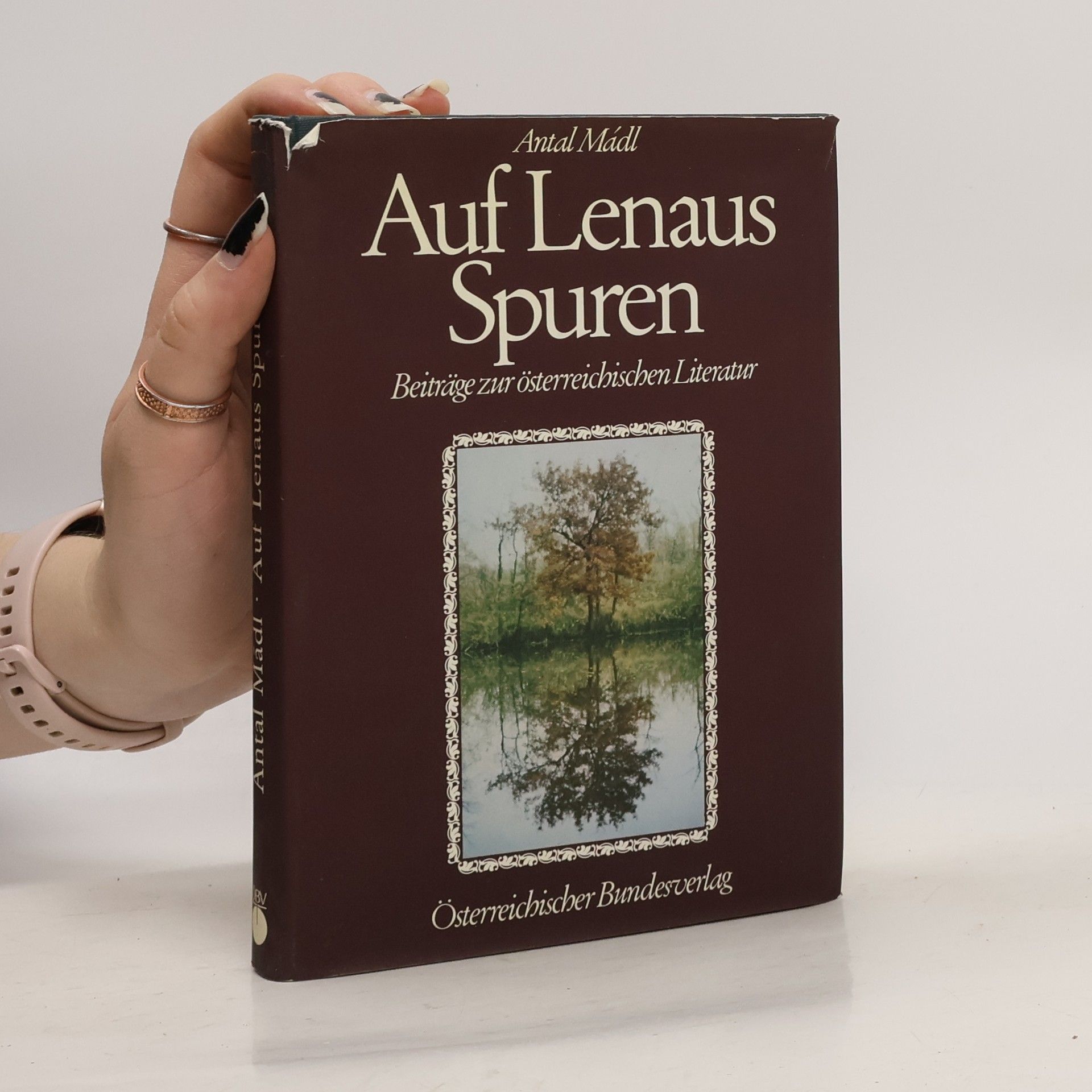 Antal Mádl Auf Lenaus Spuren