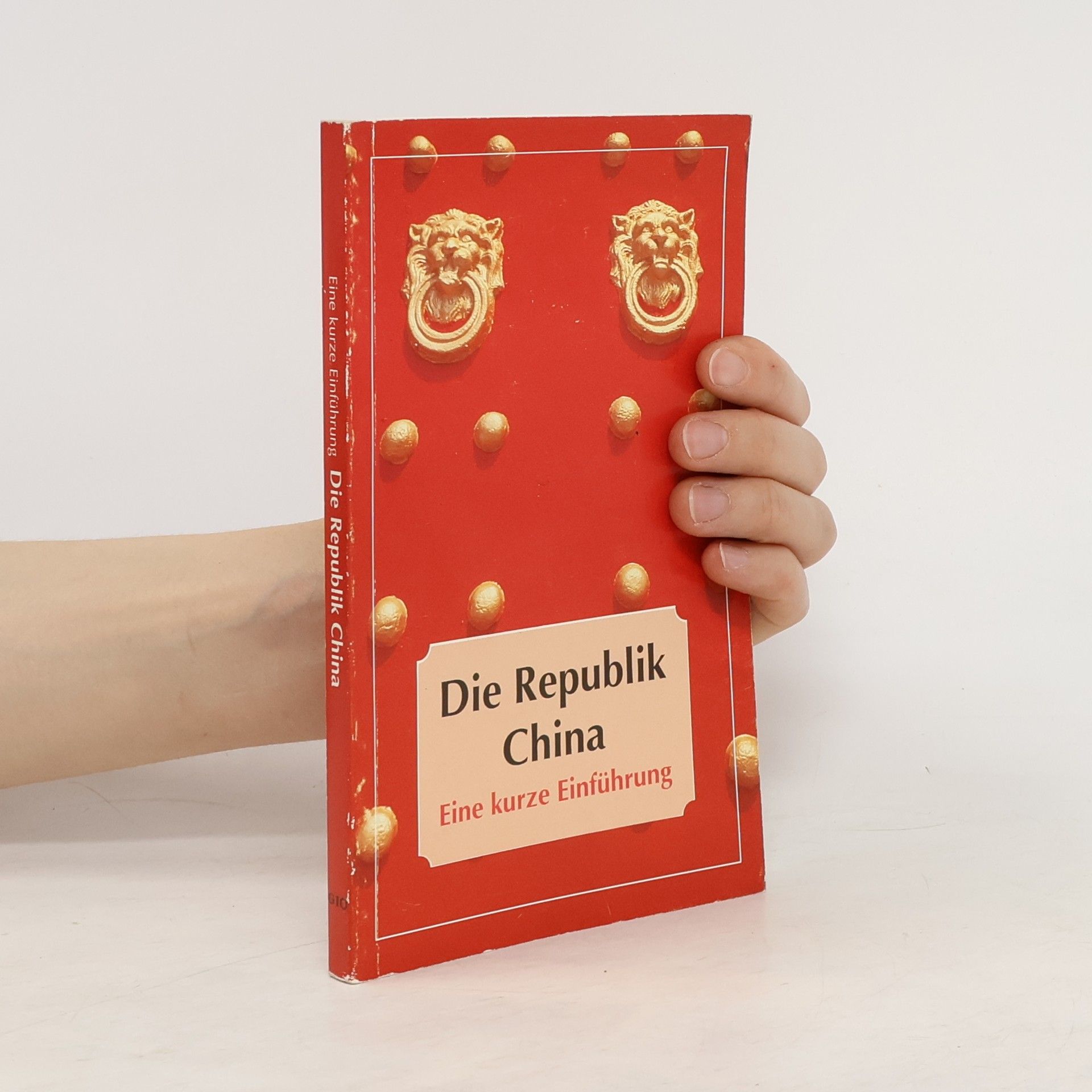 Kolektiv autorů Die Republik China