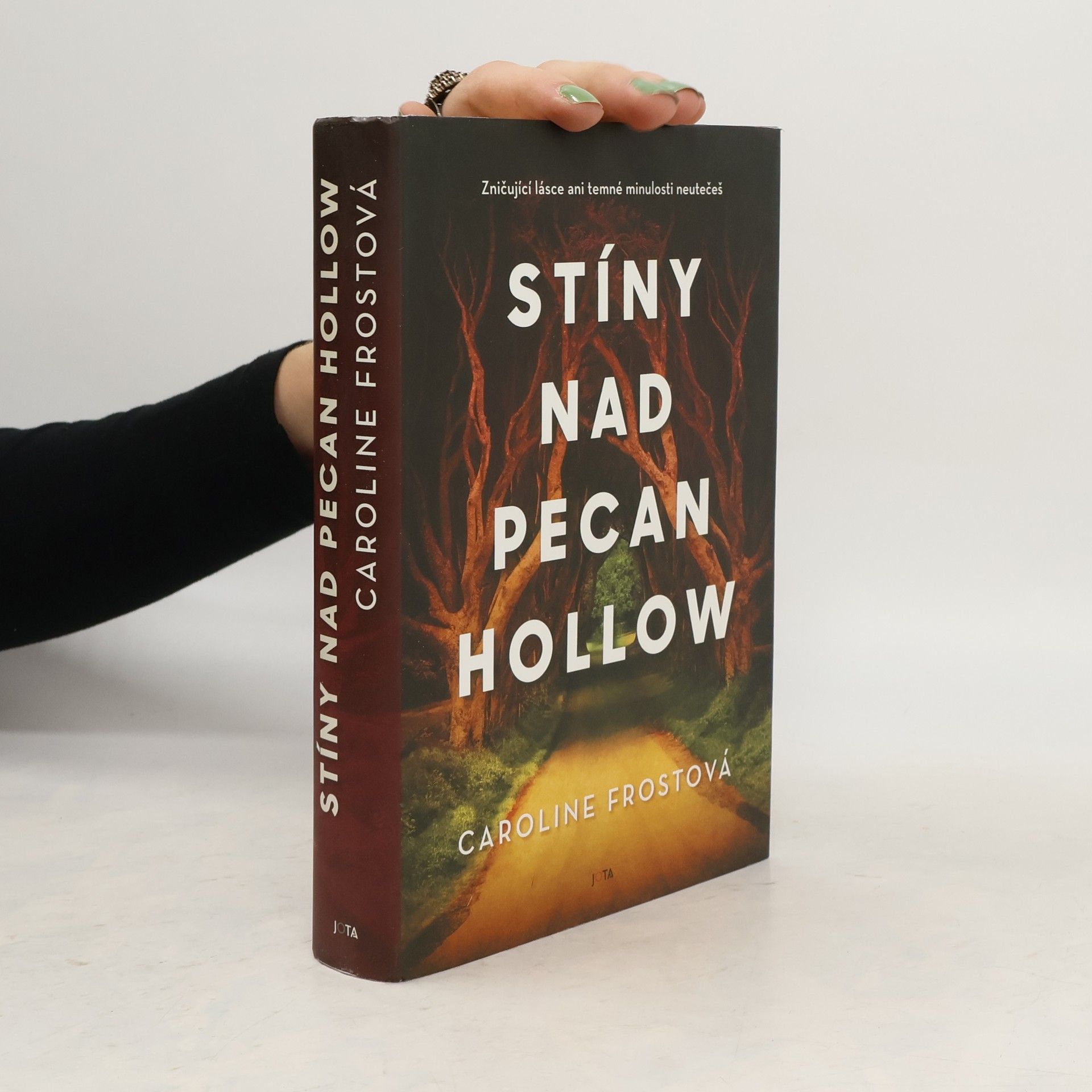 Caroline Frost Stíny nad Pecan Hollow