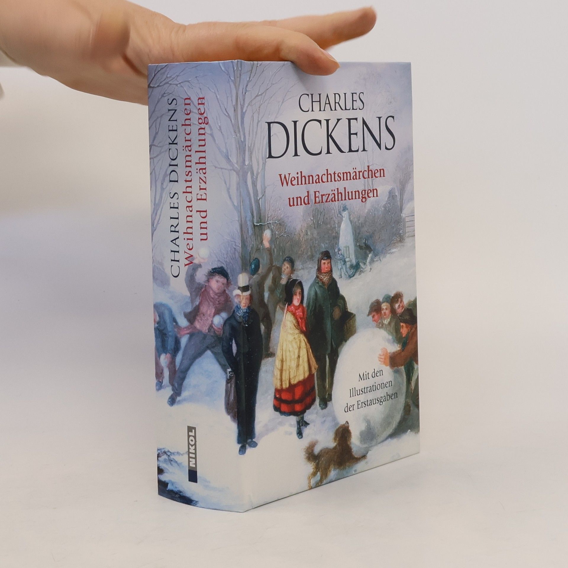 Charles Dickens Weihnachtsmärchen und Erzählungen