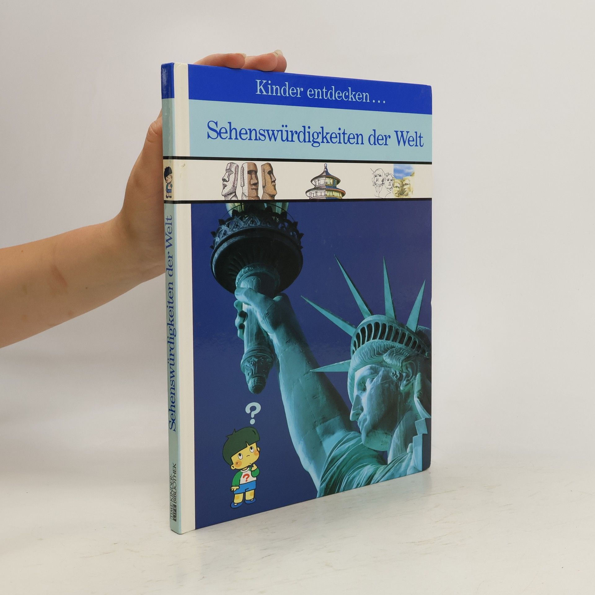 Marianne Tölle Kinder entdecken ... Sehenswürdigkeiten der Welt