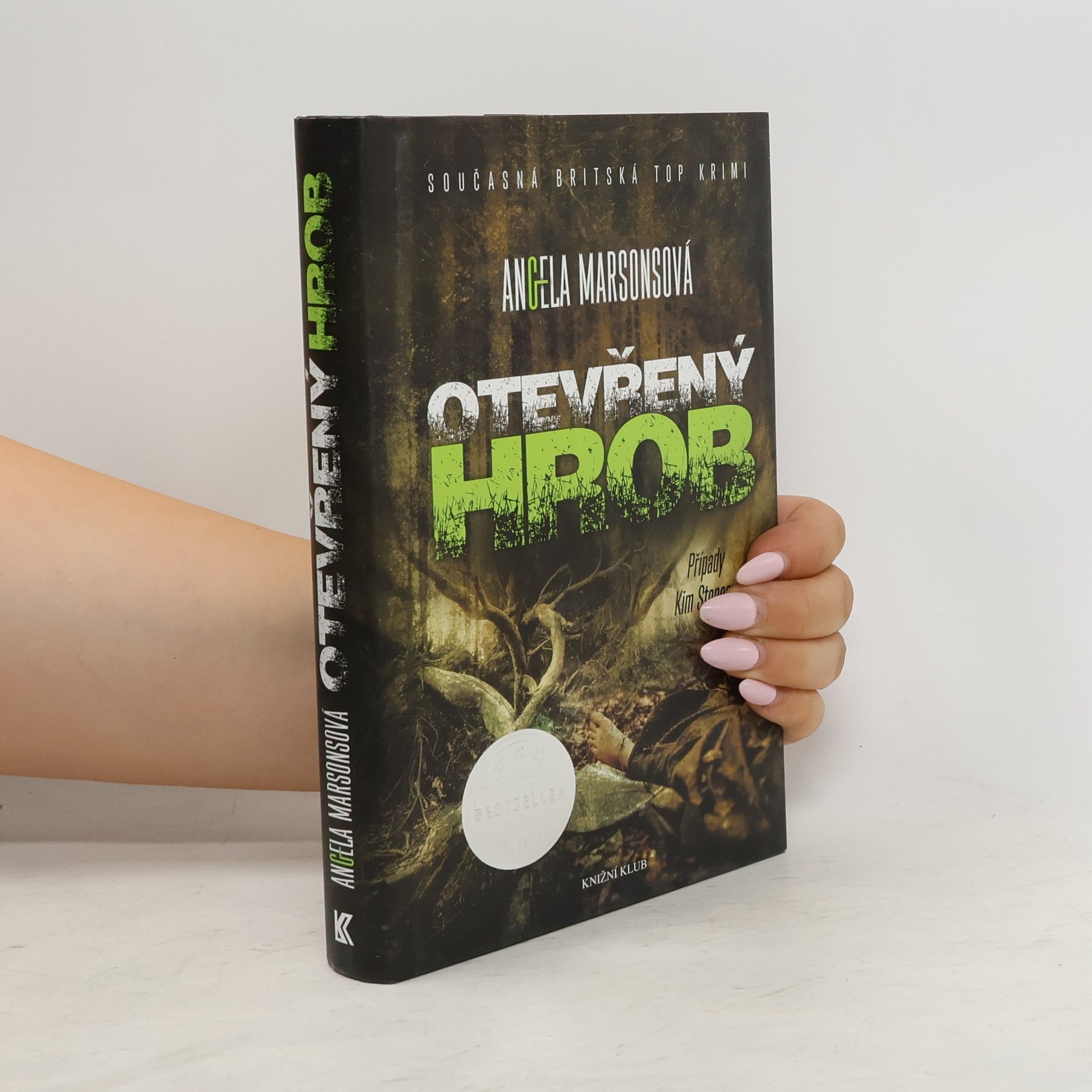 Angela Marsons Otevřený hrob