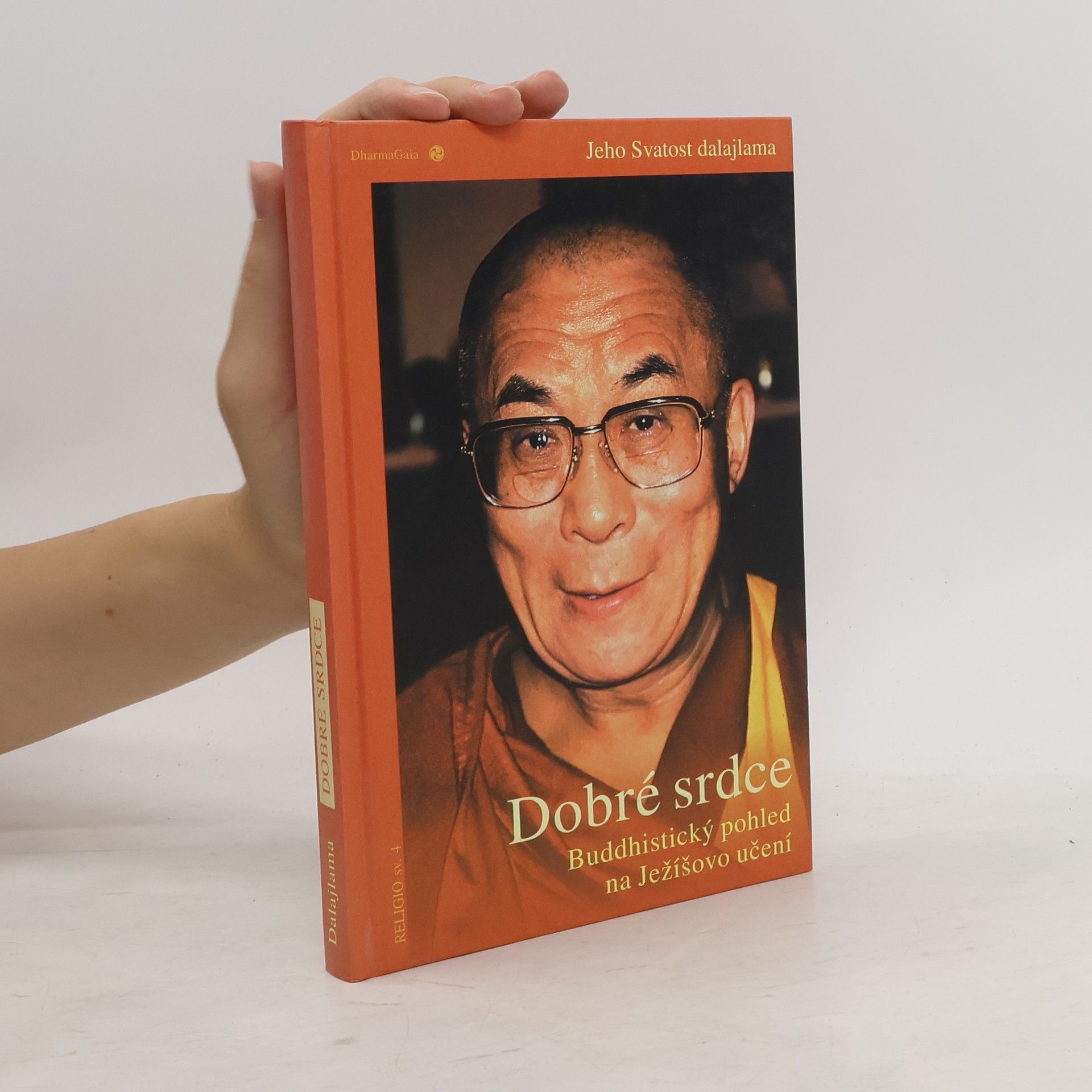Jeho svatost Dalajlama XIV. Dobré srdce