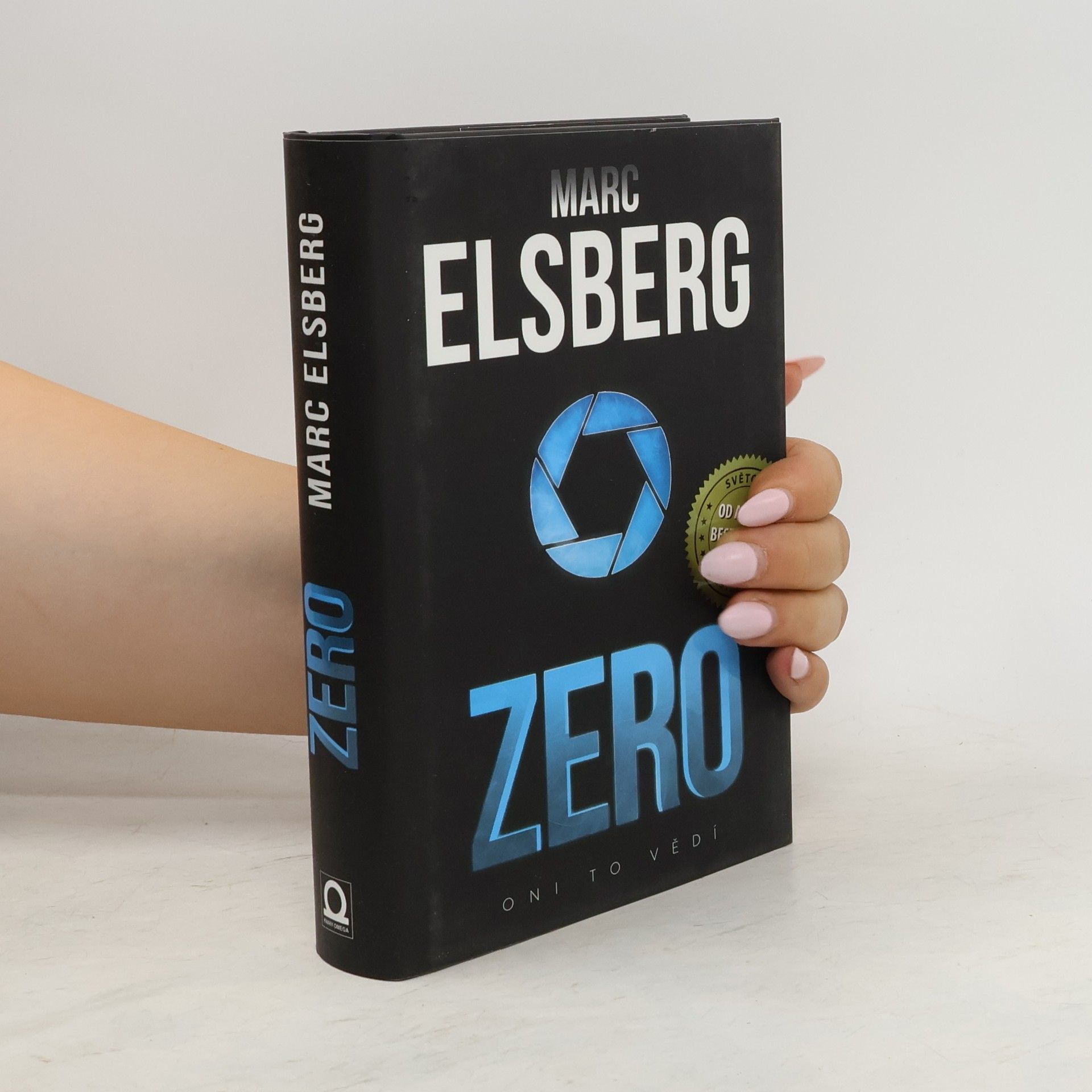 Marc Elsberg Zero: Oni to vědí