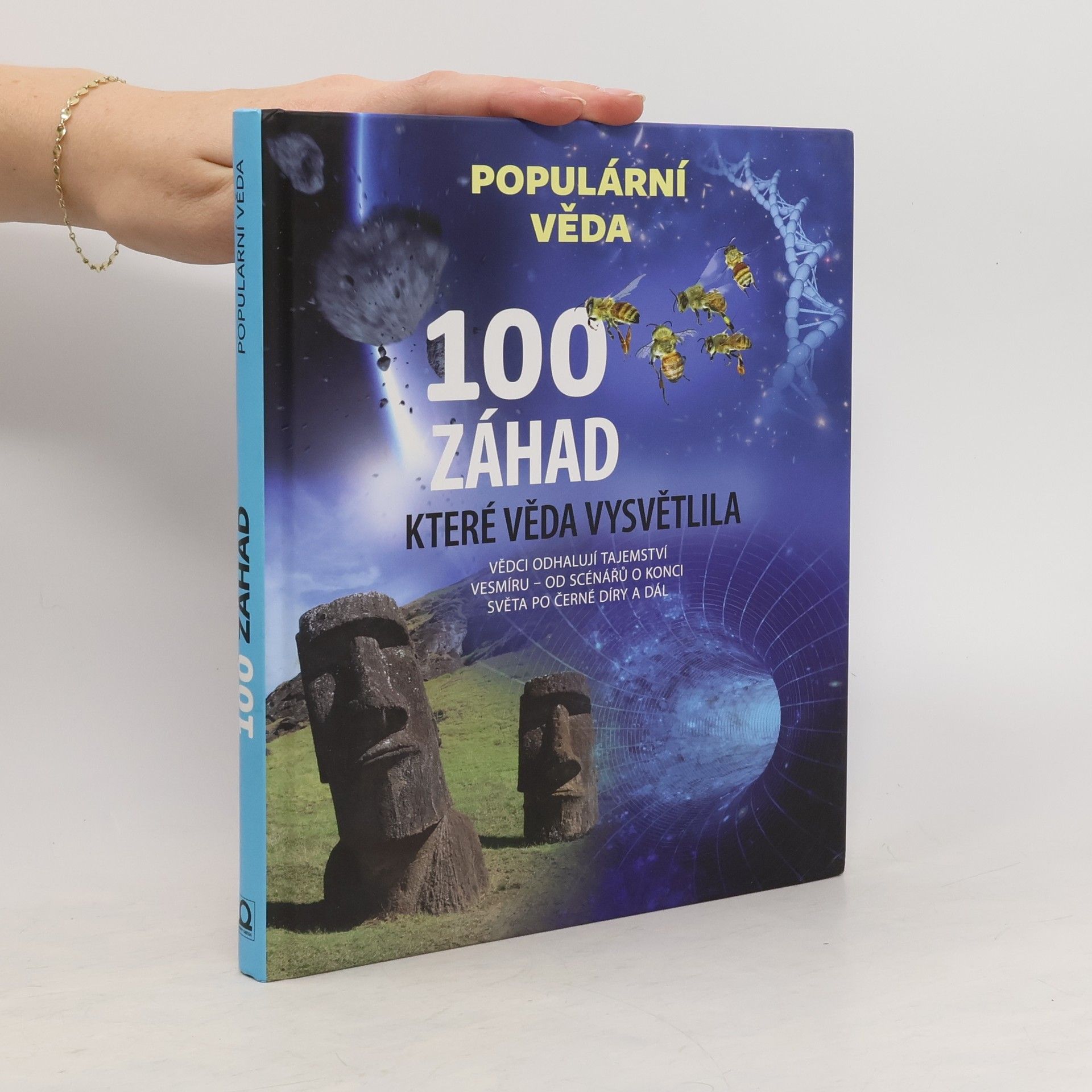 Ivan Daniš 100 záhad, které věda vysvětlila