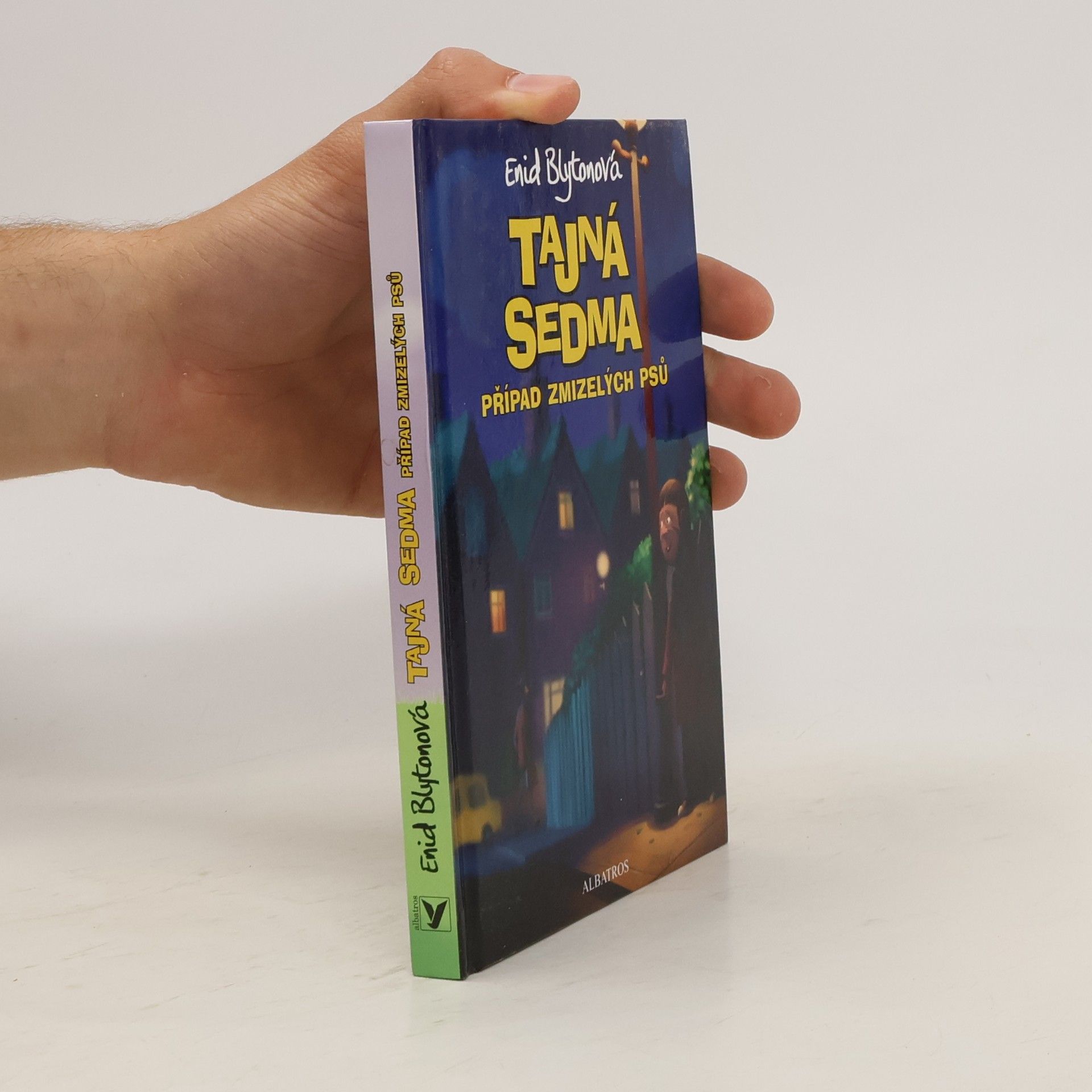 Enid Blyton Tajná sedma. Případ zmizelých psů
