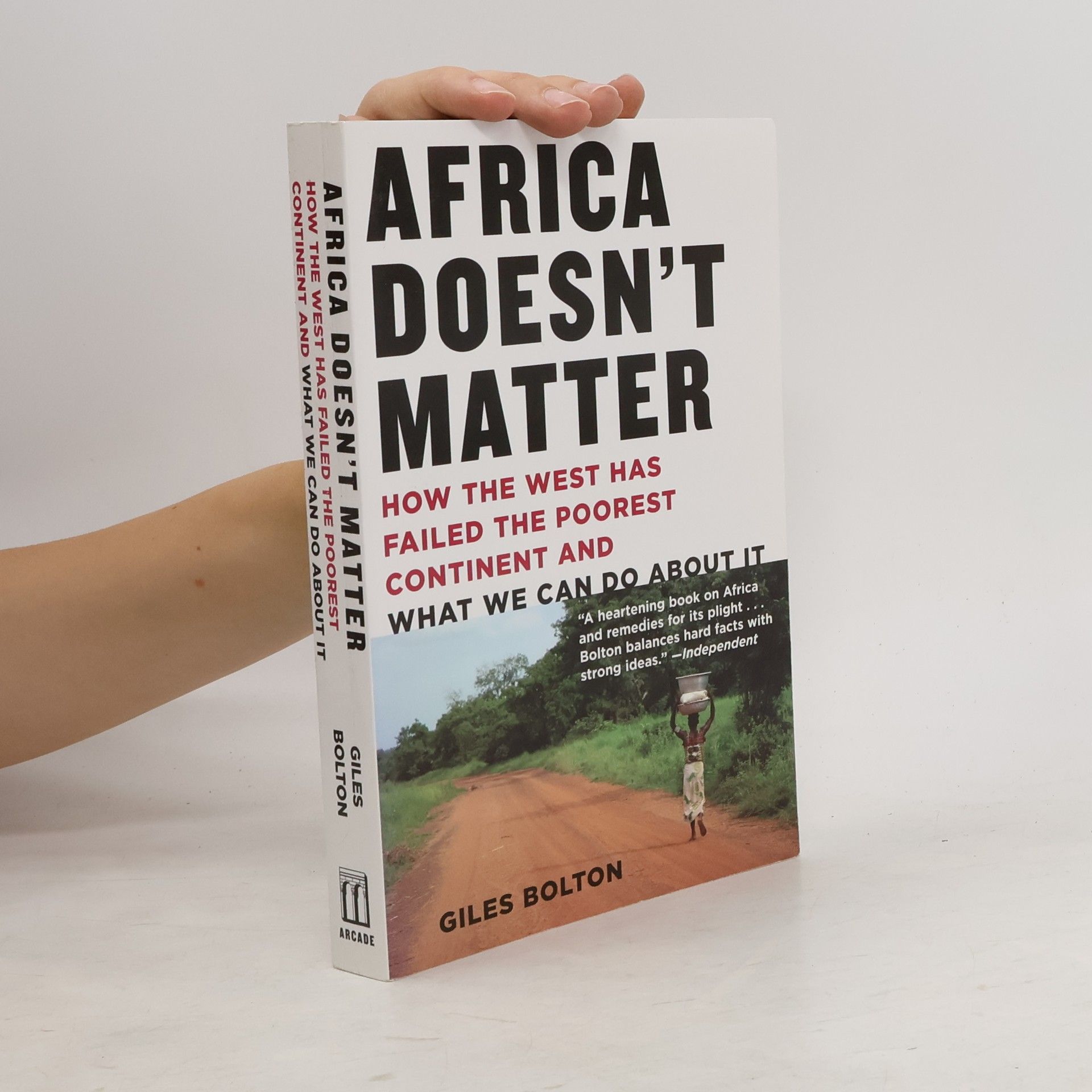 Giles Bolton Africa Doesn't Matter