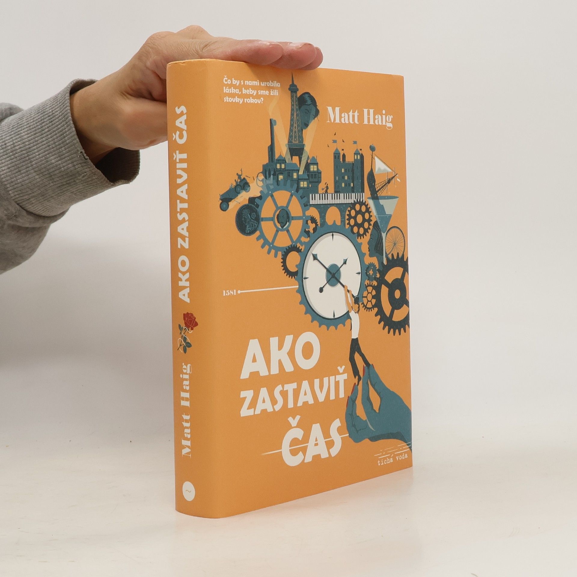 Matt Haig Ako zastaviť čas