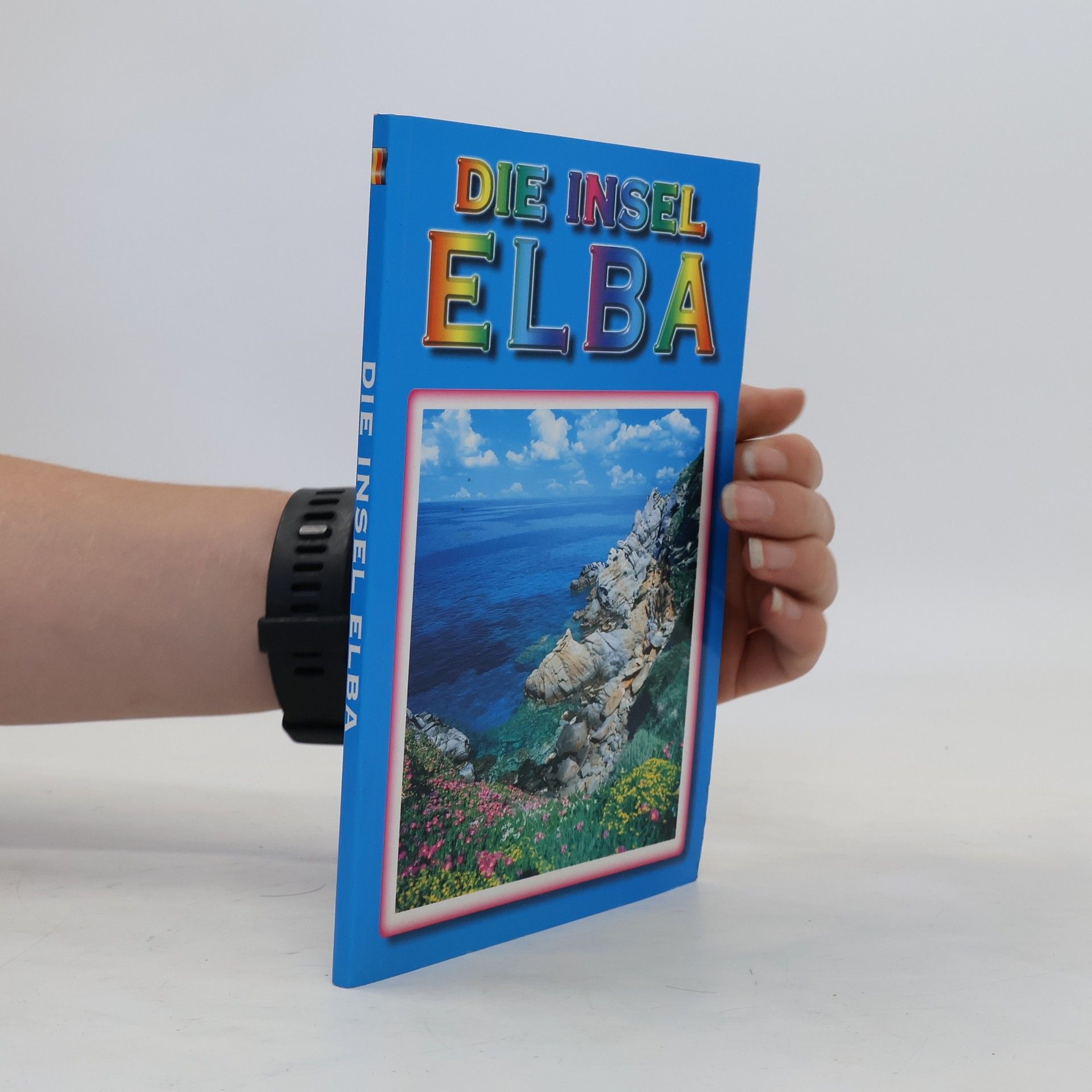 Rossano Anselmi Die Insel Elba