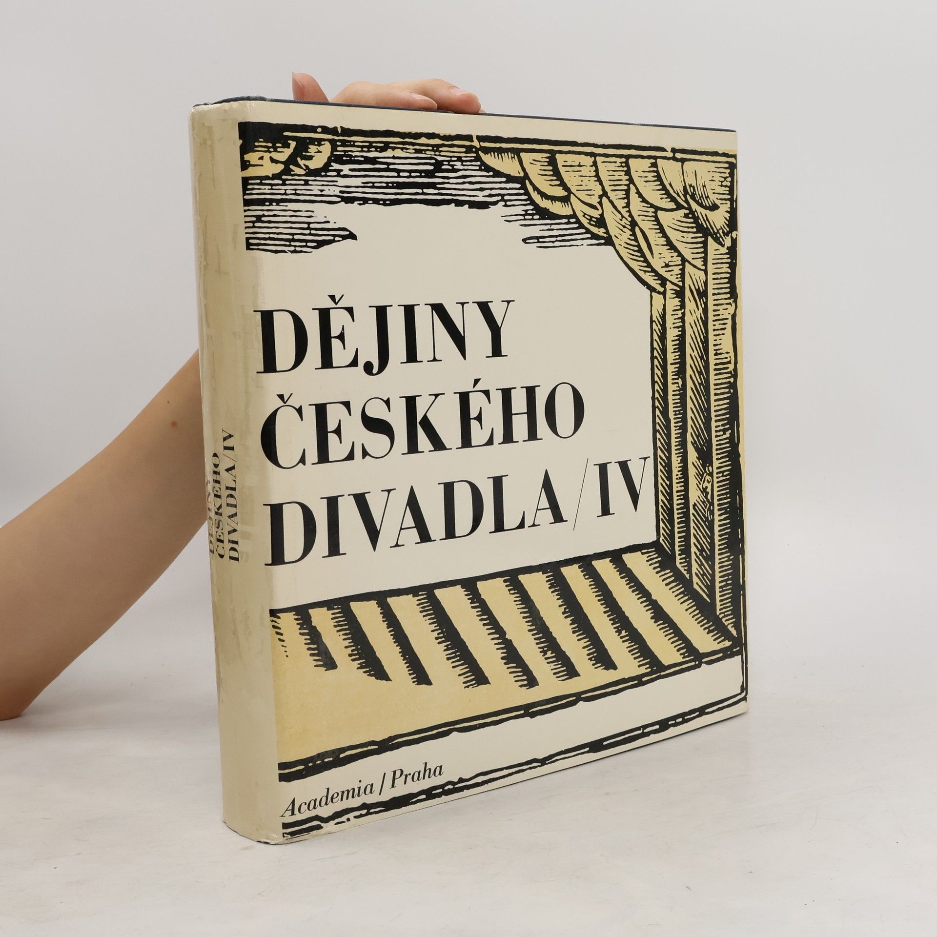 kolektiv Dějiny českého divadla IV.