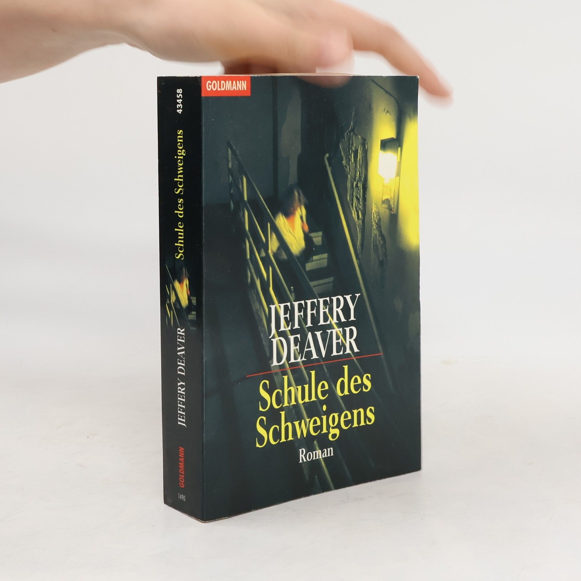 Jeffery Deaver Schule des Schweigens