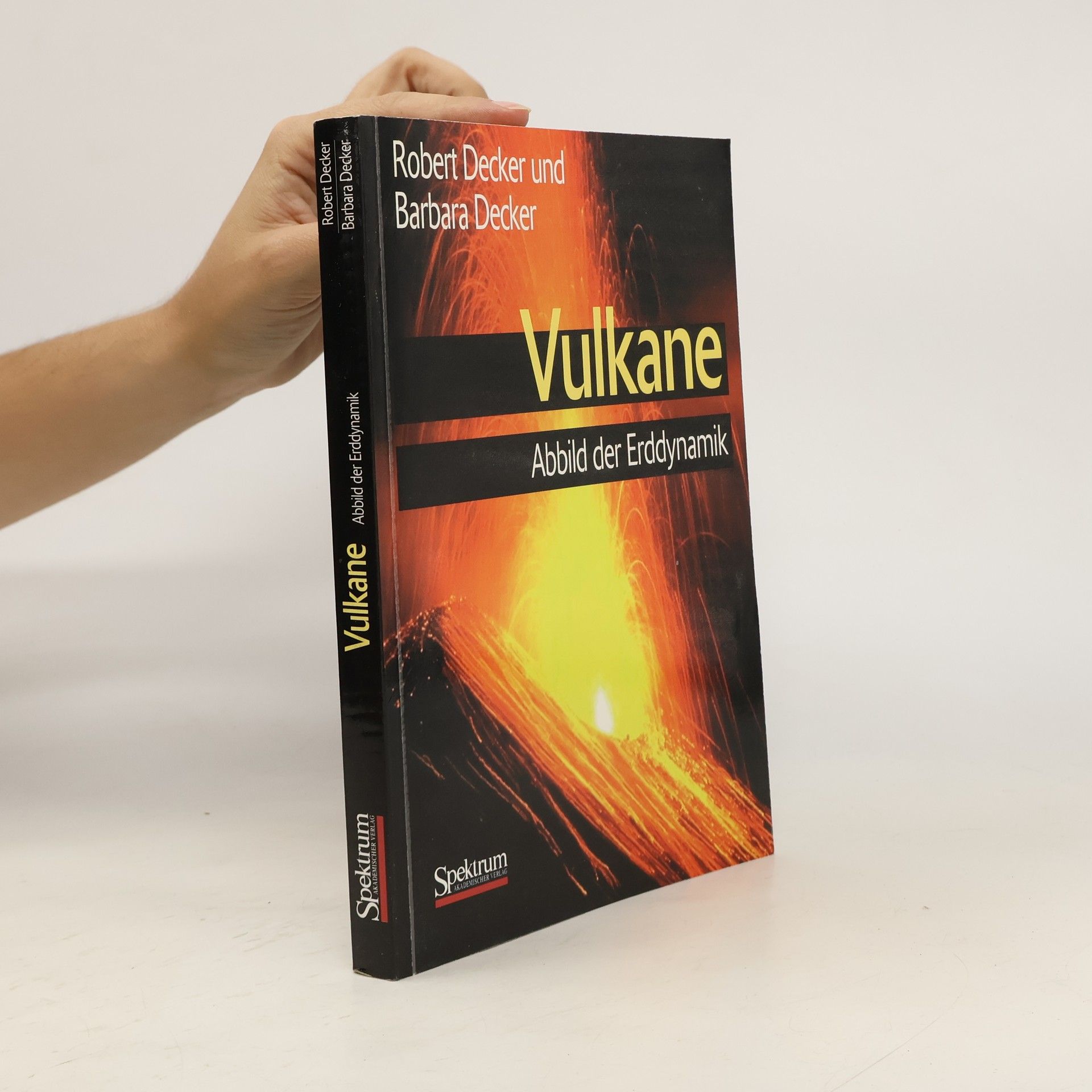 Robert Wayne Decker Vulkane