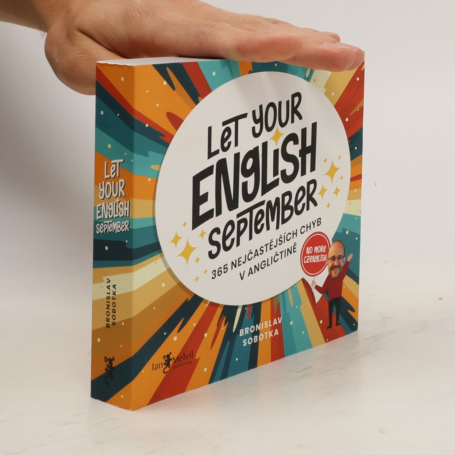 Bronislav Sobotka Let your English September. 365 nejčastějších chyb v angličtině