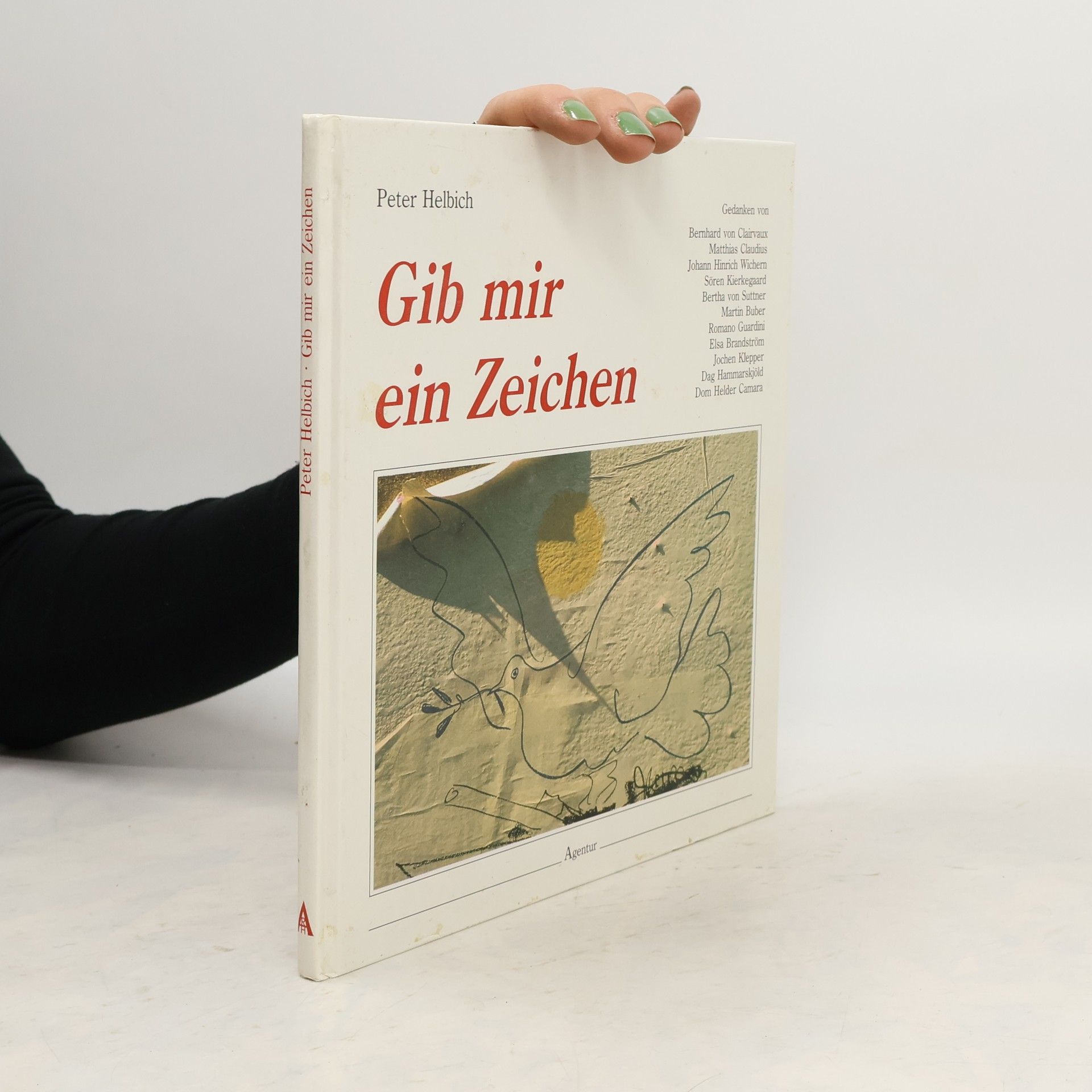 Peter Helbich Gib mir ein Zeichen
