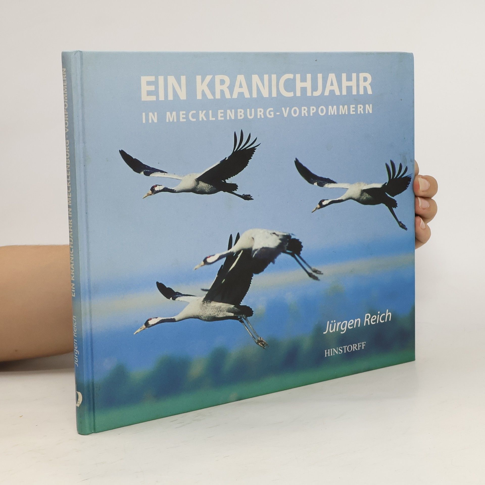 Jürgen Reich Ein Kranichjahr in Mecklenburg-Vorpommern