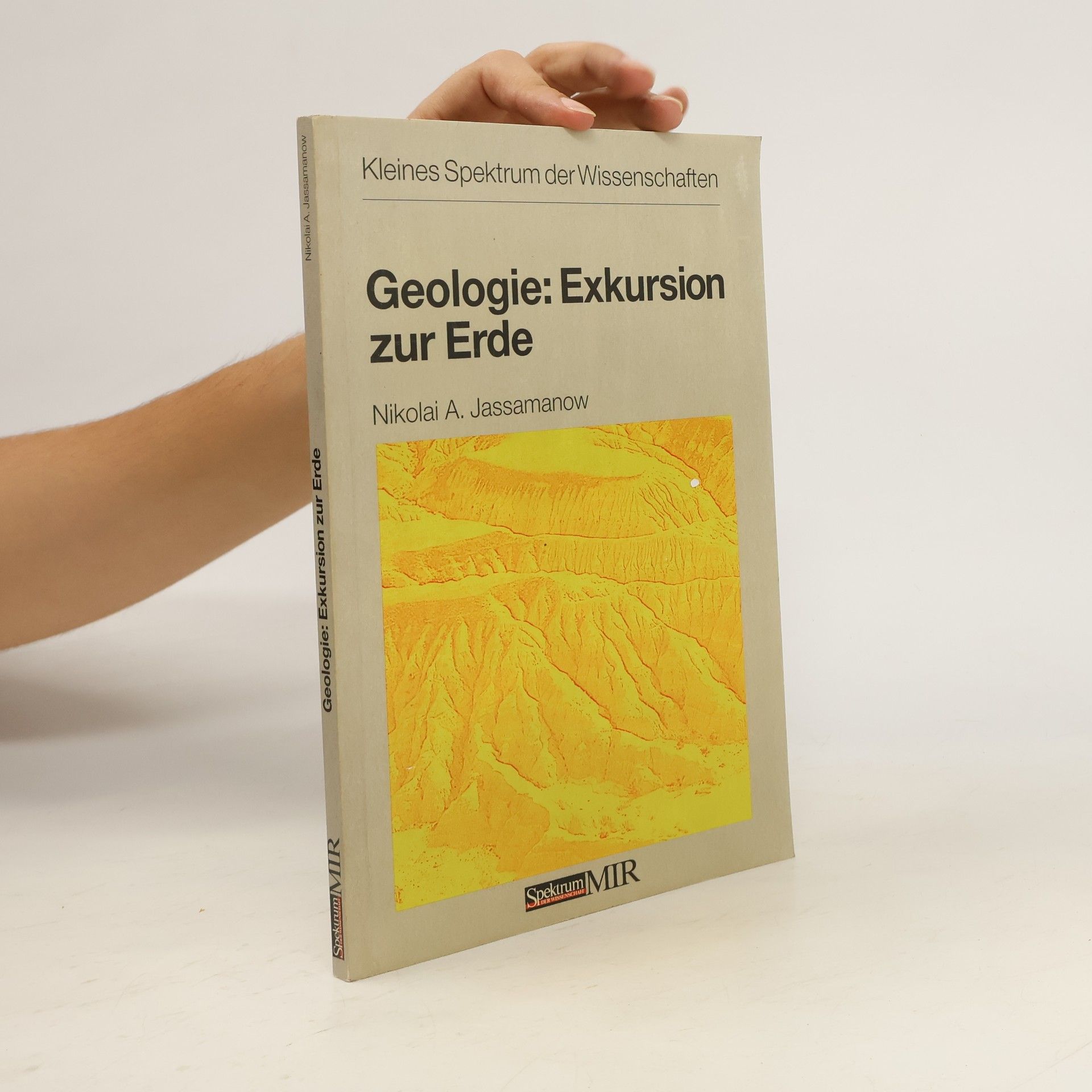 Nikolaj A. Jasamanov Geologie: Exkursion zur Erde