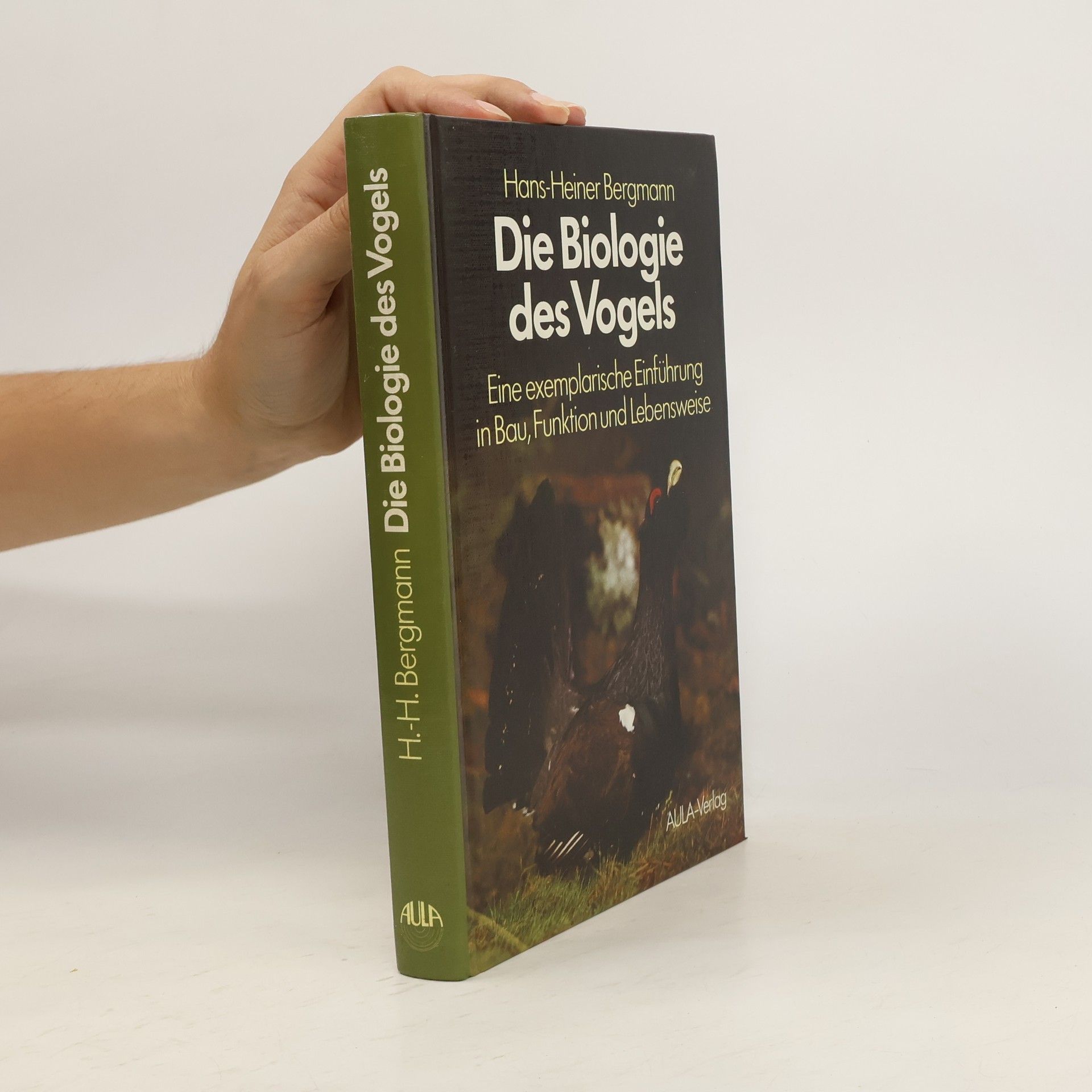 Hans-Heiner Bergmann Die Biologie des Vogels