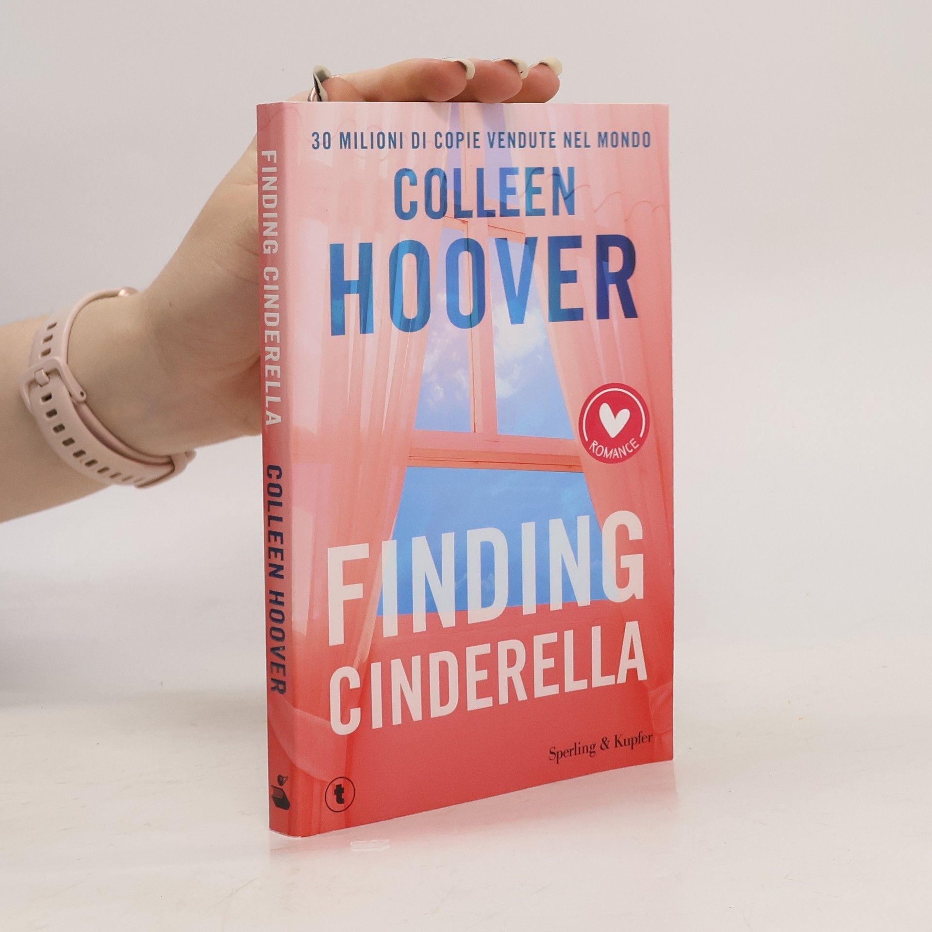 Colleen Hoover Finding Cinderella. Come in una favola
