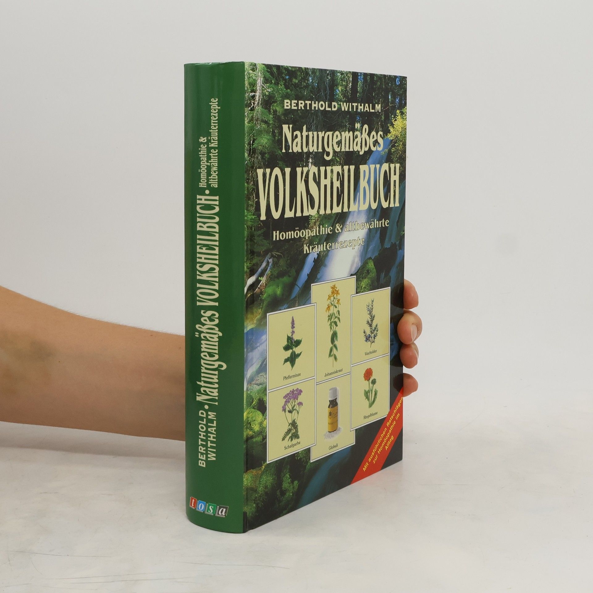 Berthold Withalm Naturgemässes Volksheilbuch