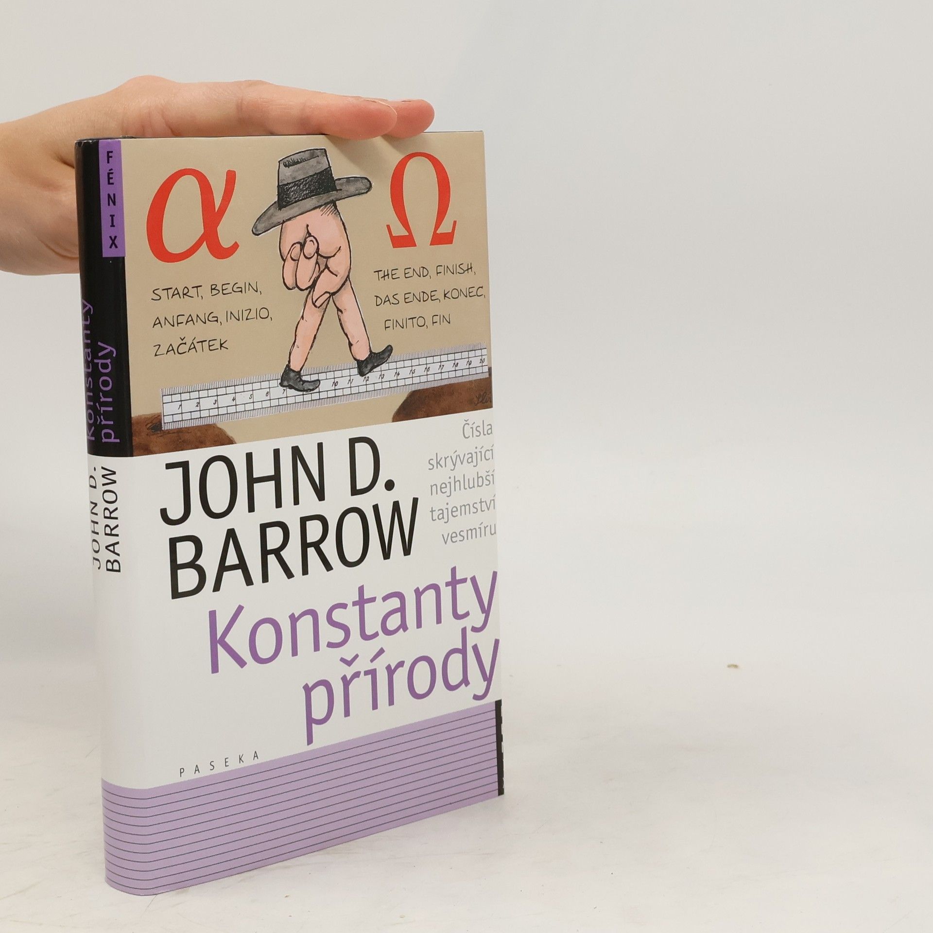 John David Barrow Konstanty přírody : čísla skrývající nejhlubší tajemství vesmíru