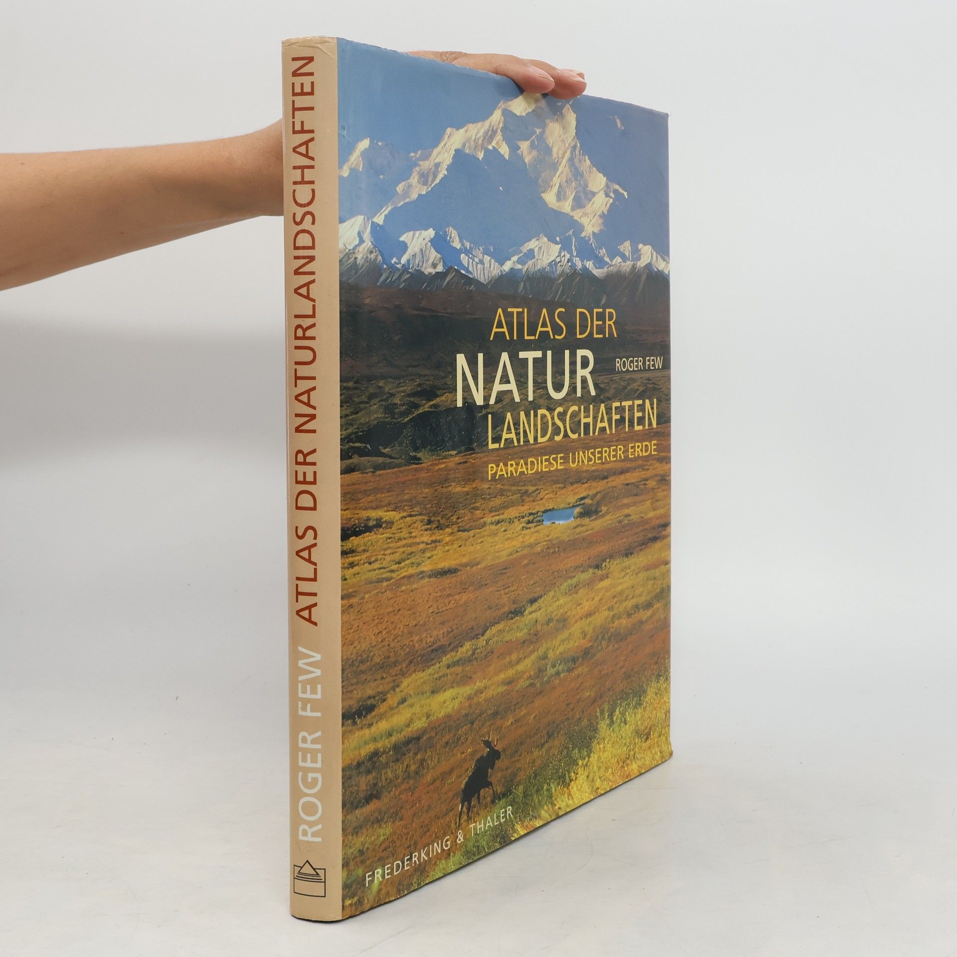 Roger Few Atlas der Naturlandschaften
