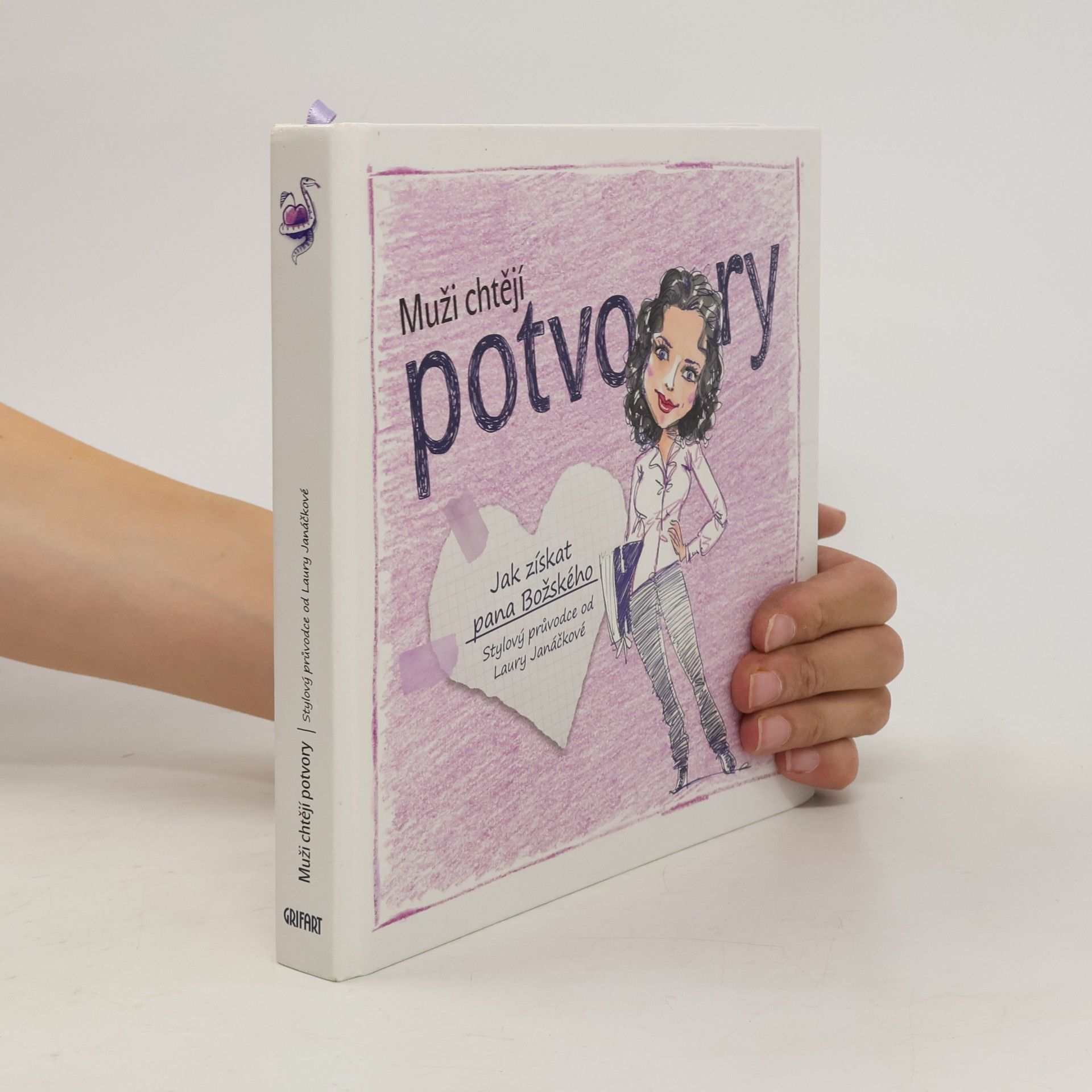 Laura Janáčková Muži chtějí potvory