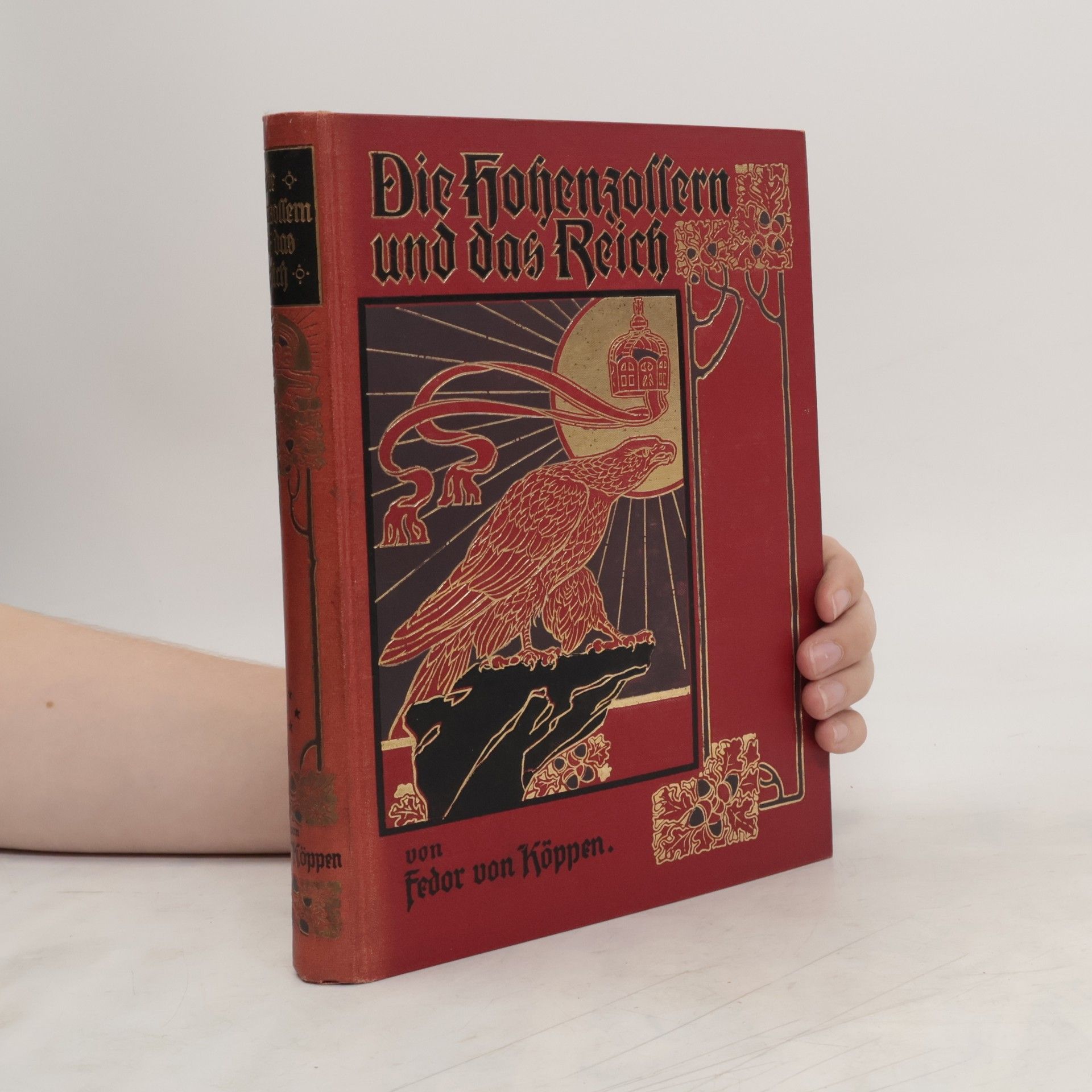 Fedor von Köppen Die Hohenzollern und das Reich