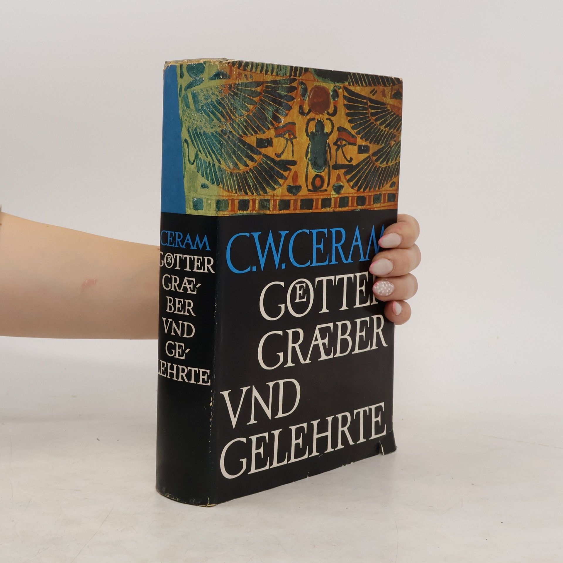 C. W. Ceram Götter, Graeber und Gelehrte