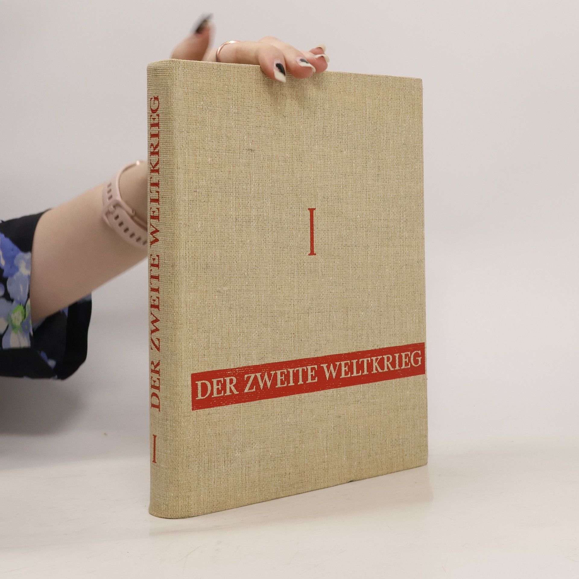 Adolf Hans Jacobson Der Zweite Weltkrieg in Bildern und Dokumenten I