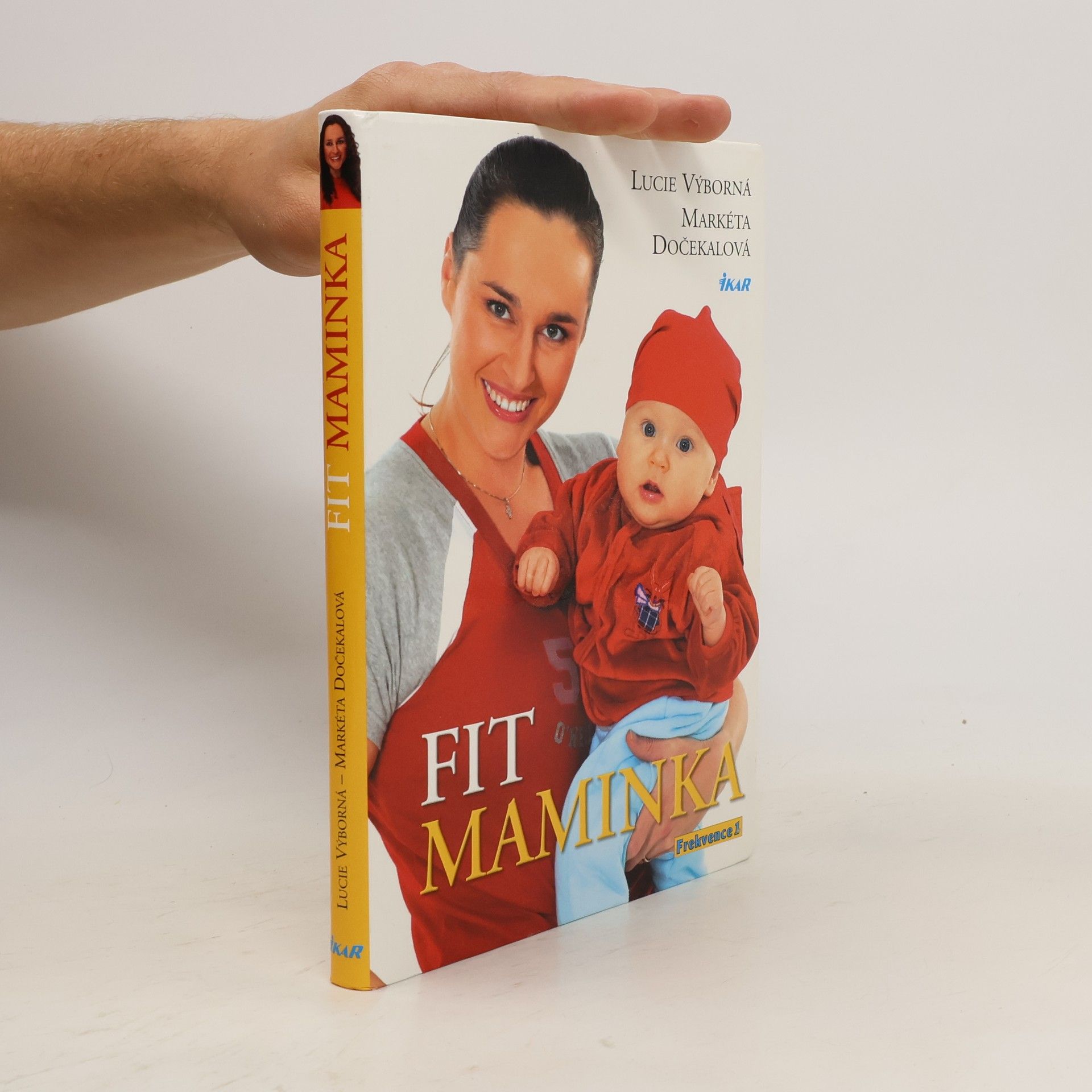 Lucie Výborná Fit maminka: Rok ve skvělé formě
