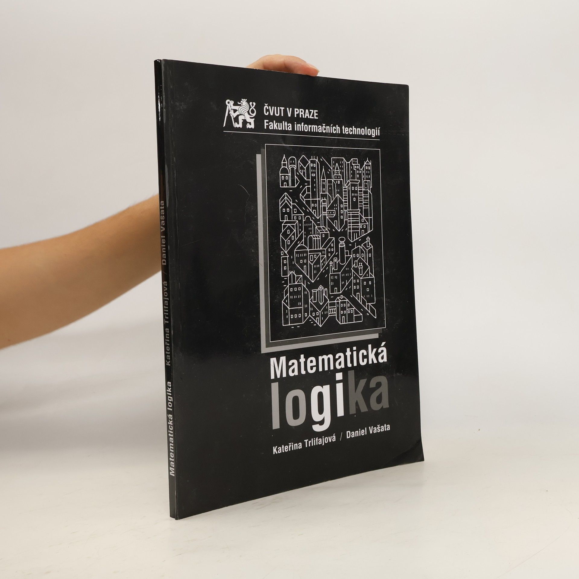 Kateřina Trlifajová Matematická logika