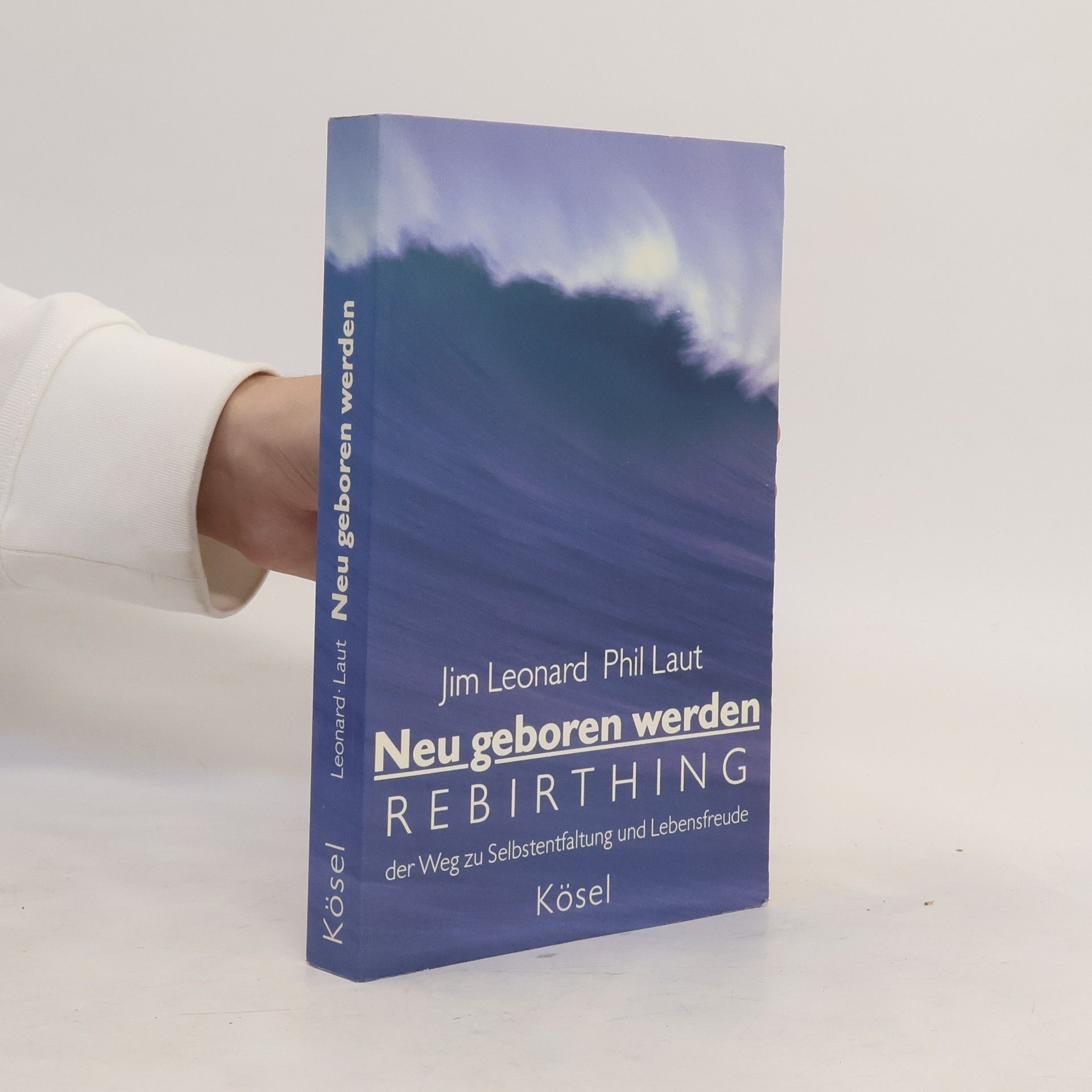 Jim Leonard Neu geboren werden