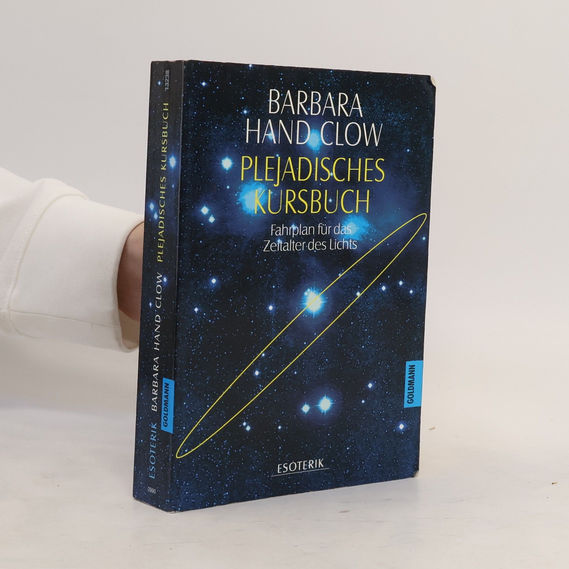 Barbara Hand Clow Plejadisches Kursbuch