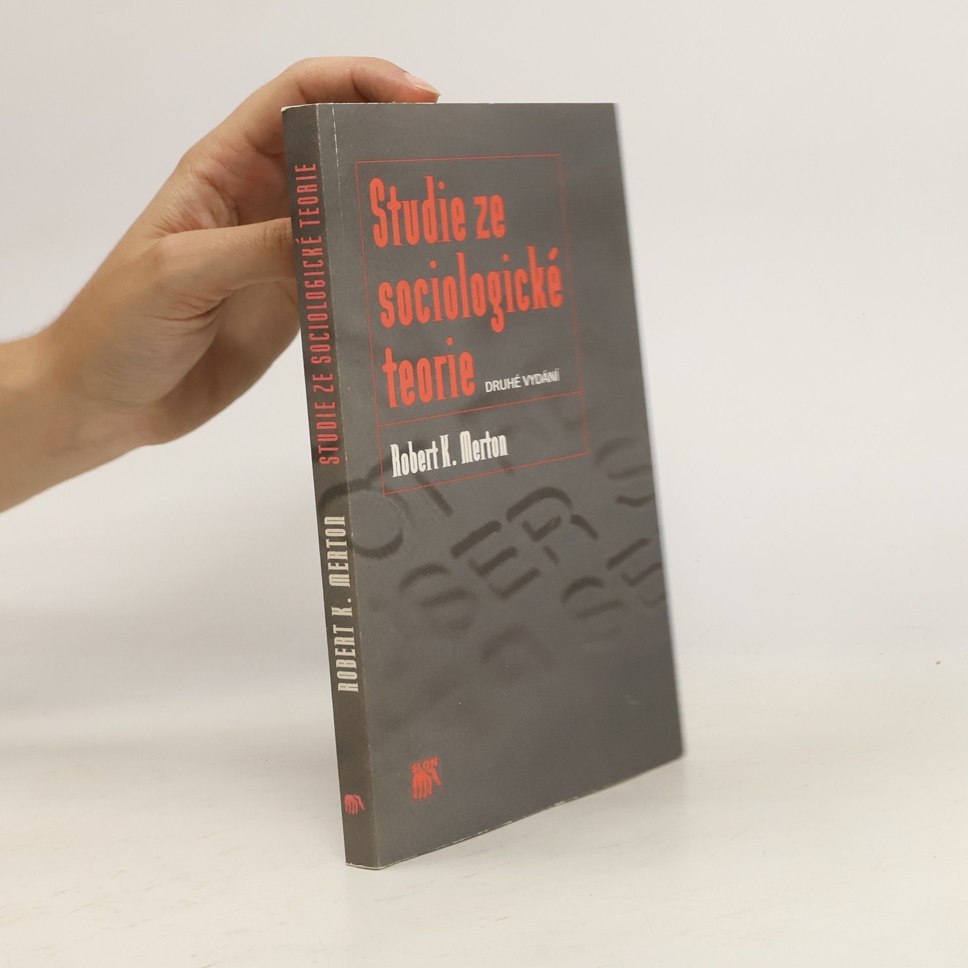 Robert King Merton Studie ze sociologické teorie