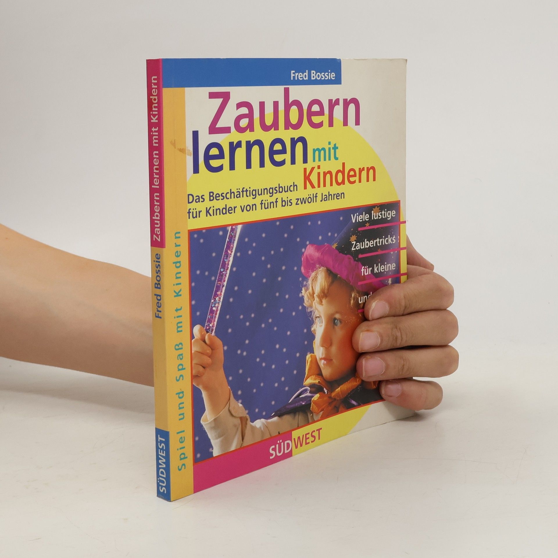 Fred Bossie Zaubern lernen mit Kindern