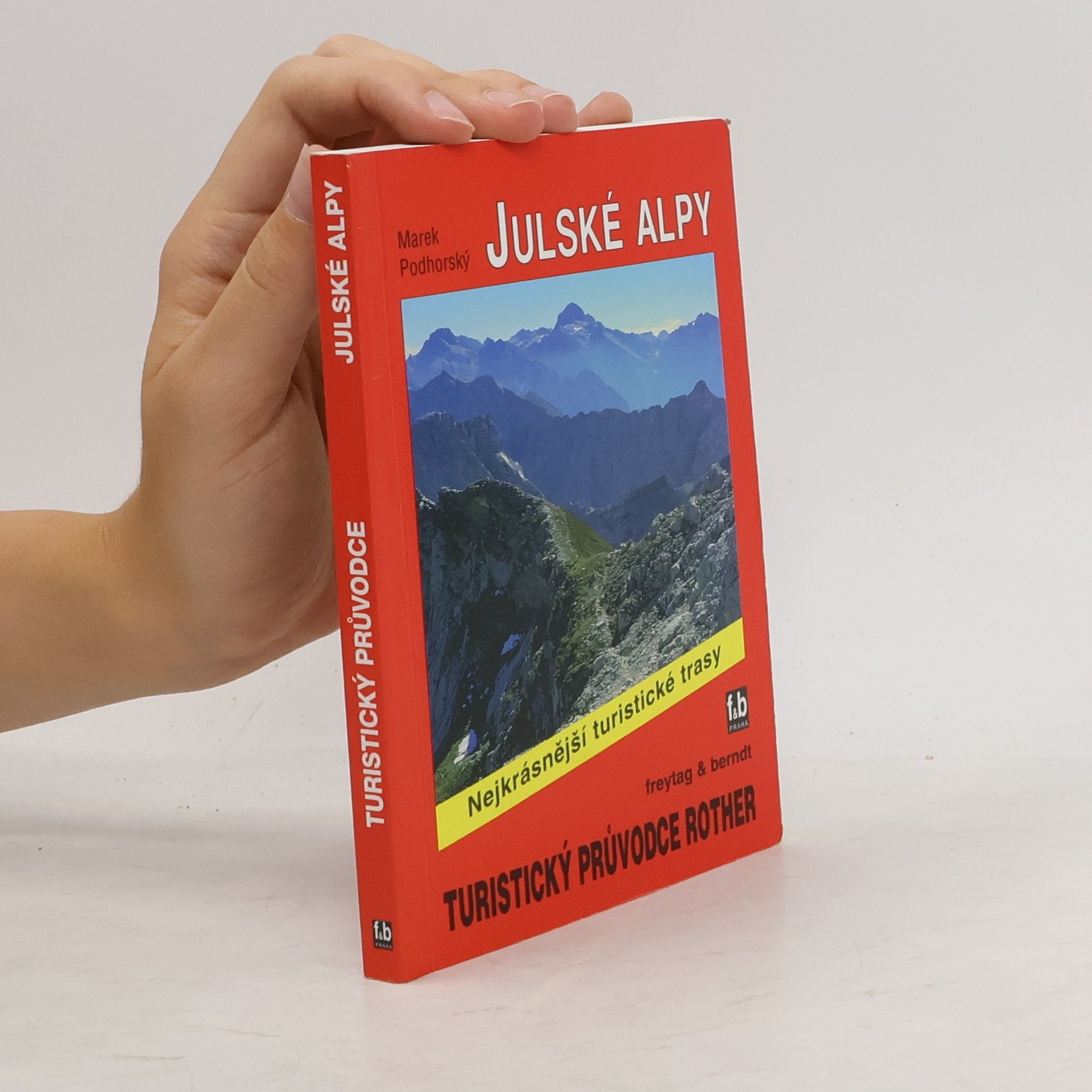 Marek Podhorský Julské Alpy