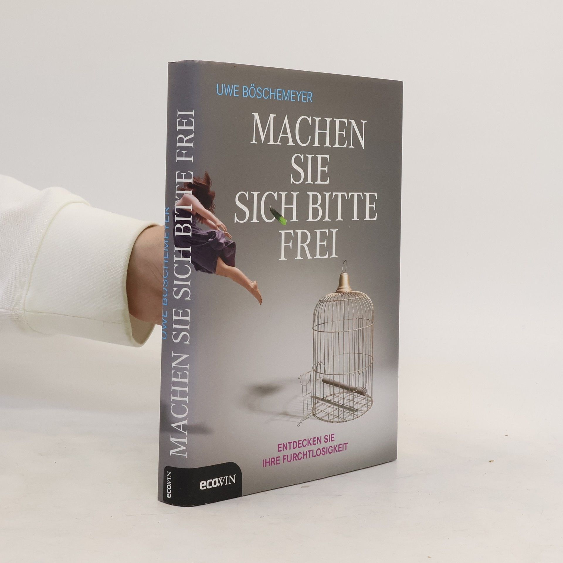 Uwe Böschemeyer Machen Sie sich bitte frei