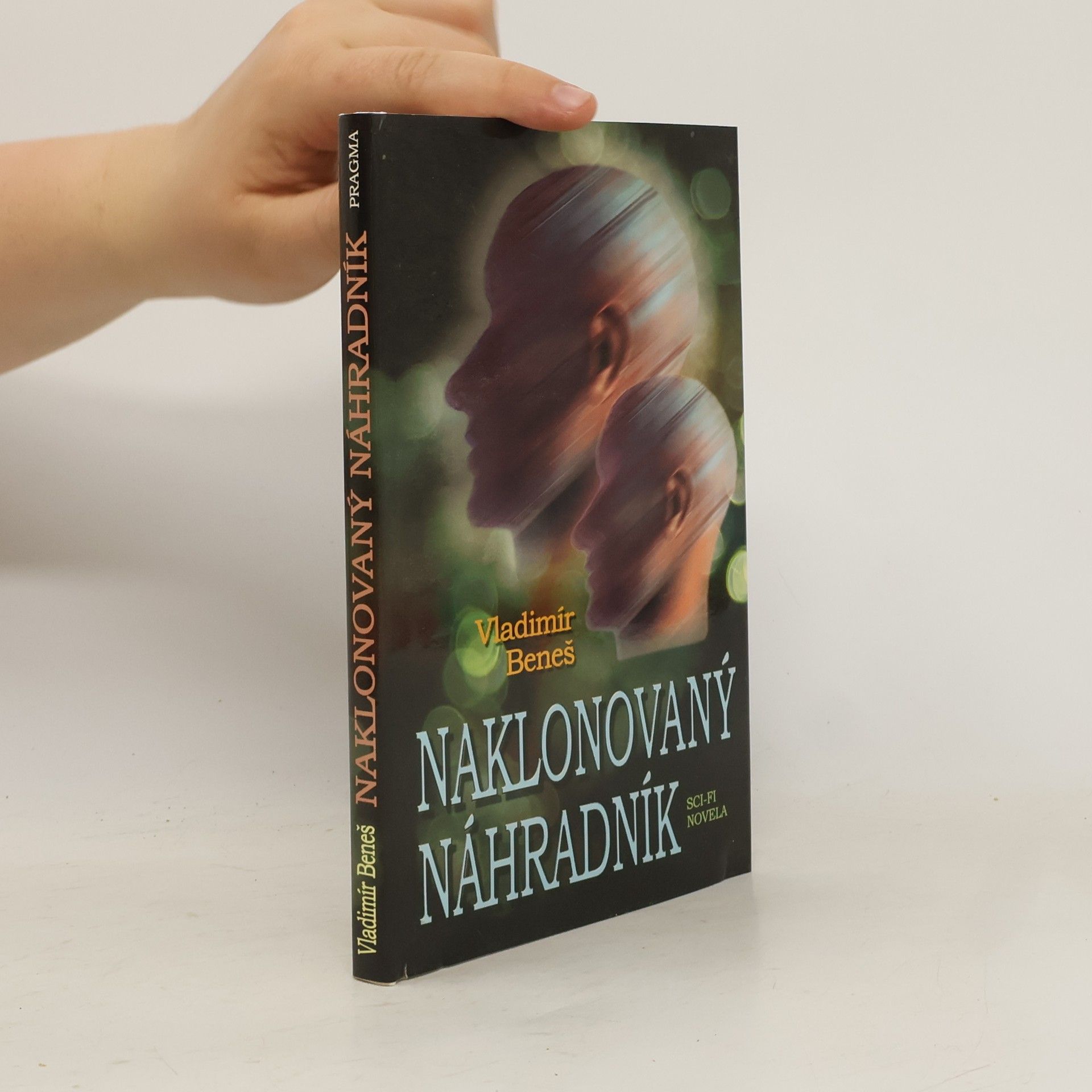 Vladimír Beneš Naklonovaný náhradník