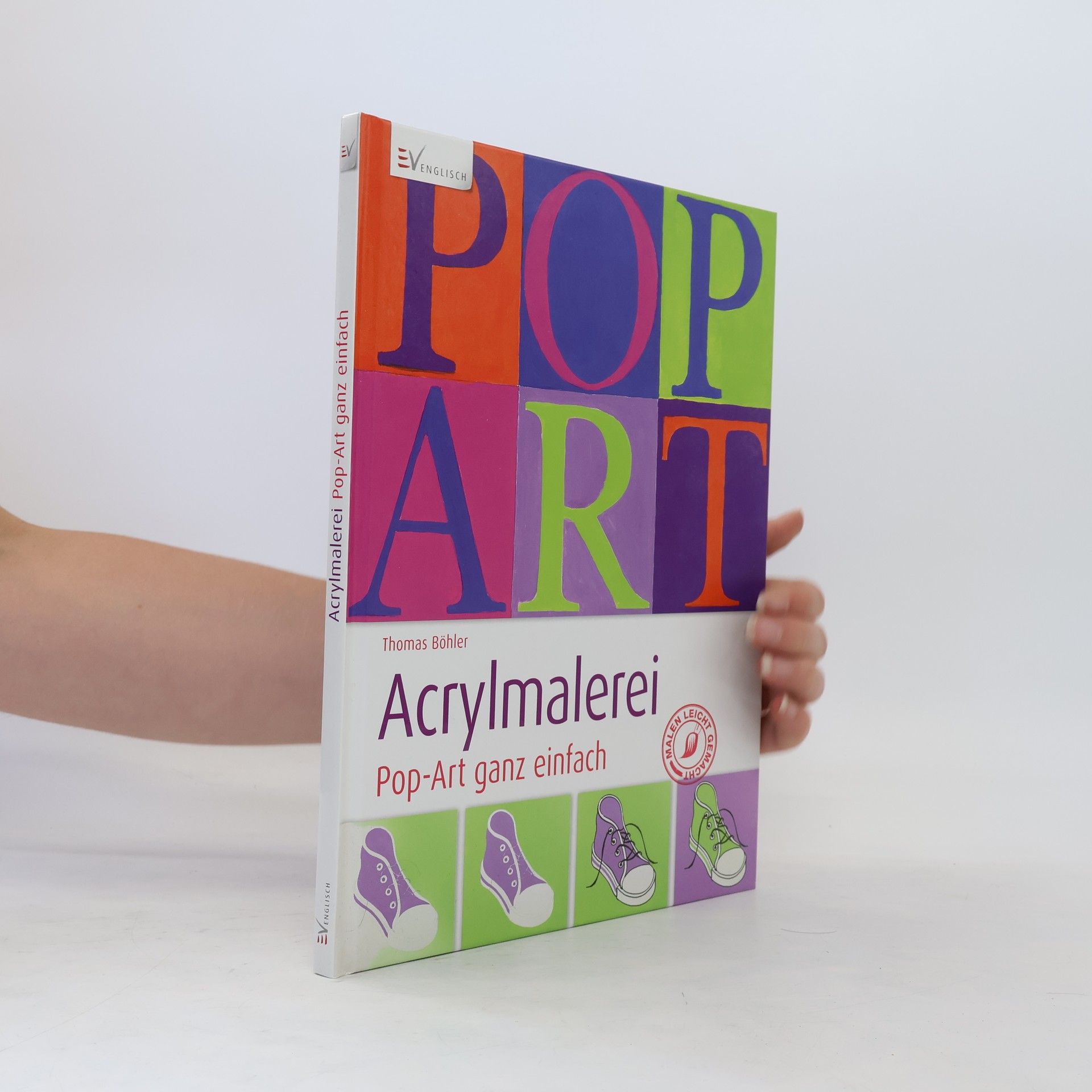 Thomas Böhler Acrylmalerei - Pop-Art ganz einfach