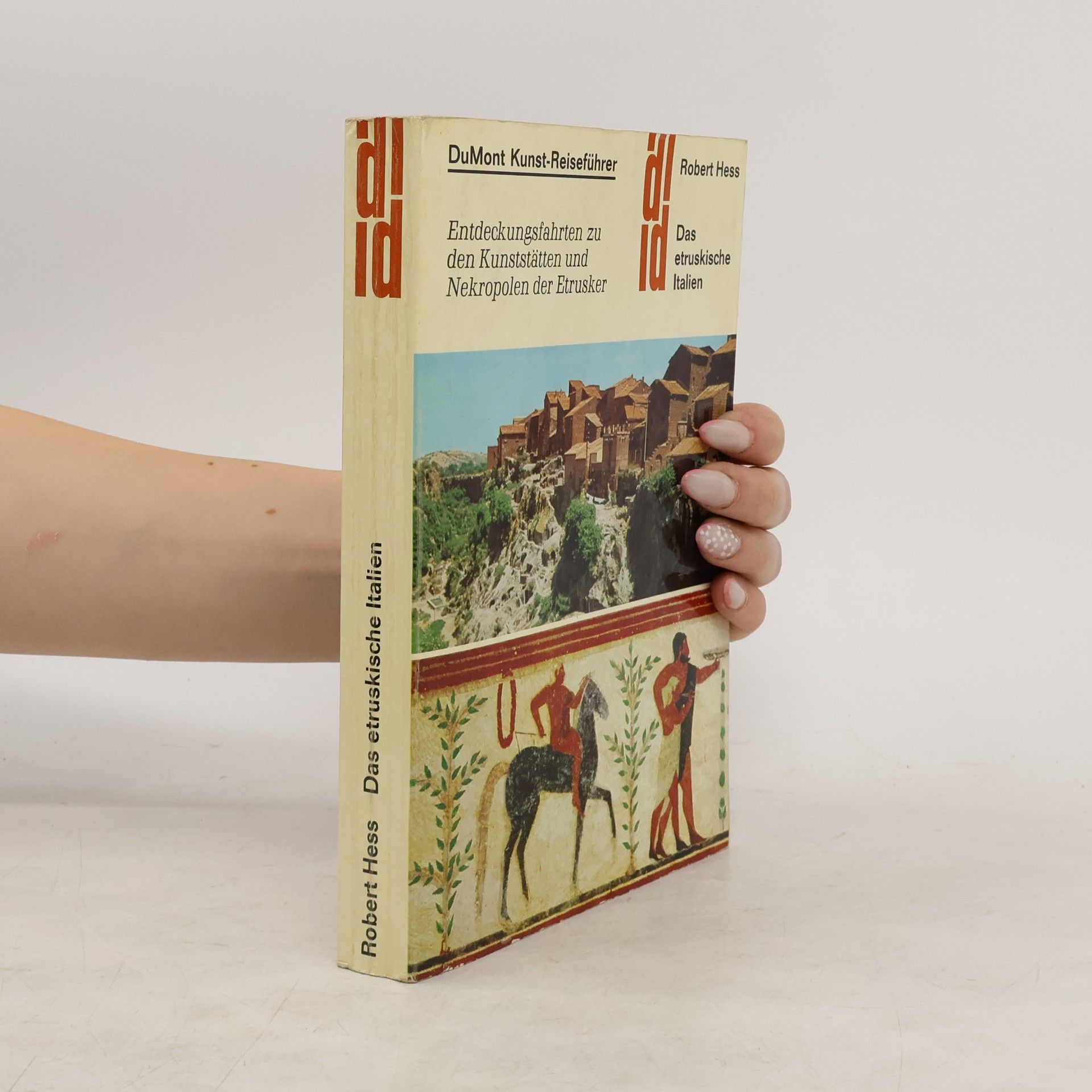 Robert Hess Das etruskische Italien