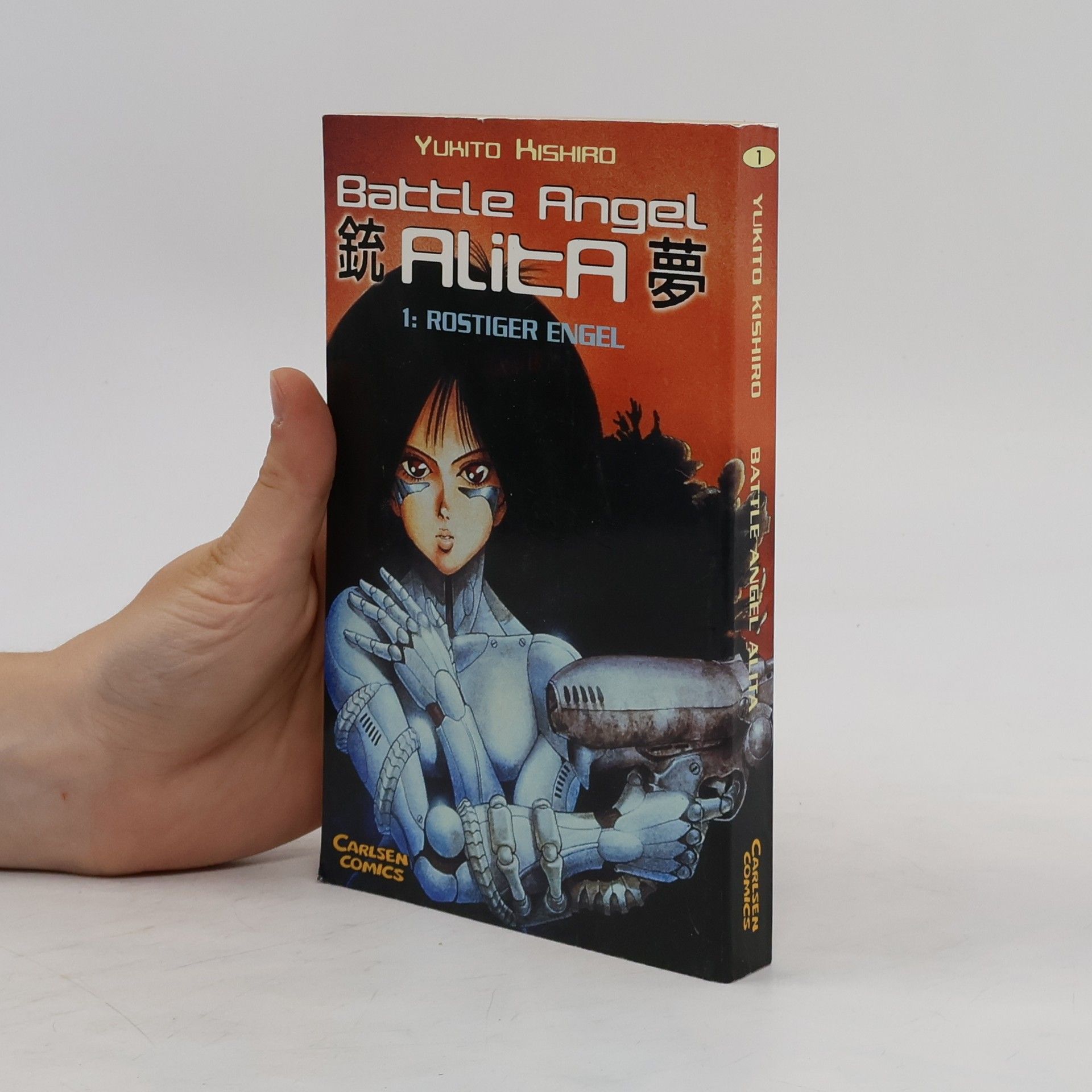 Yukito Kishiro Battle Angel Alita, Bd.1. Rostiger Engel