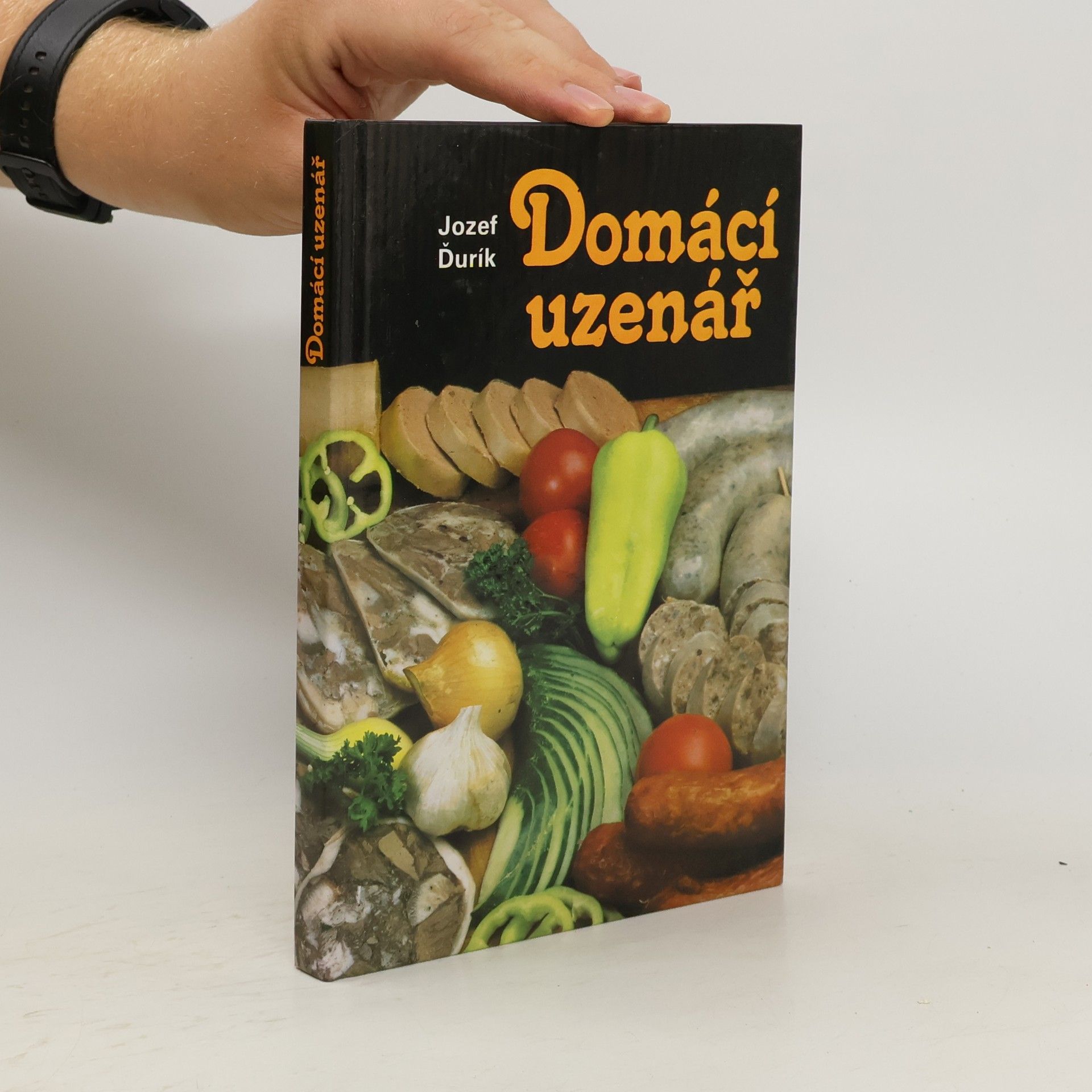 Jozef Ďurík Domácí uzenář