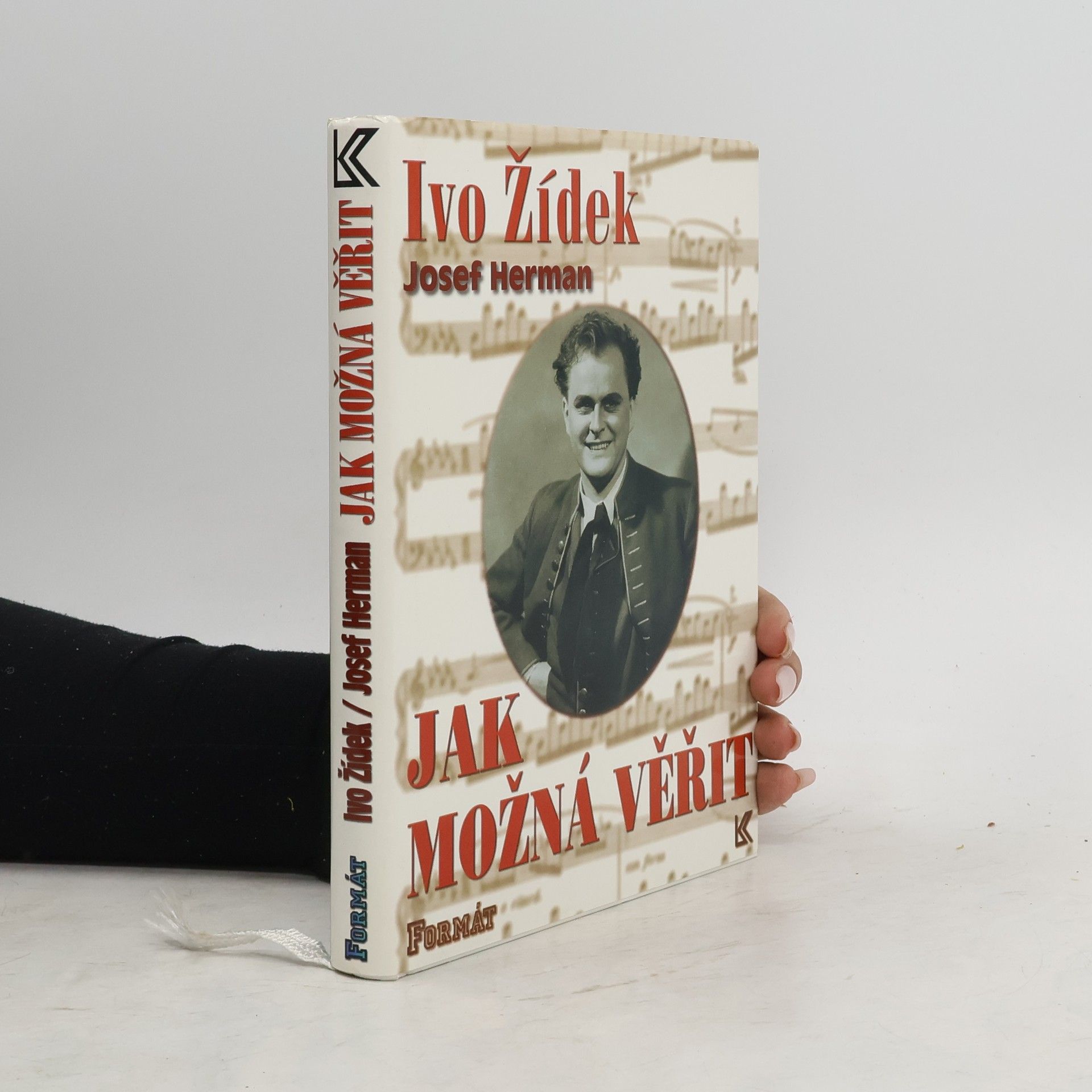 Ivo Žídek Jak možná věřit