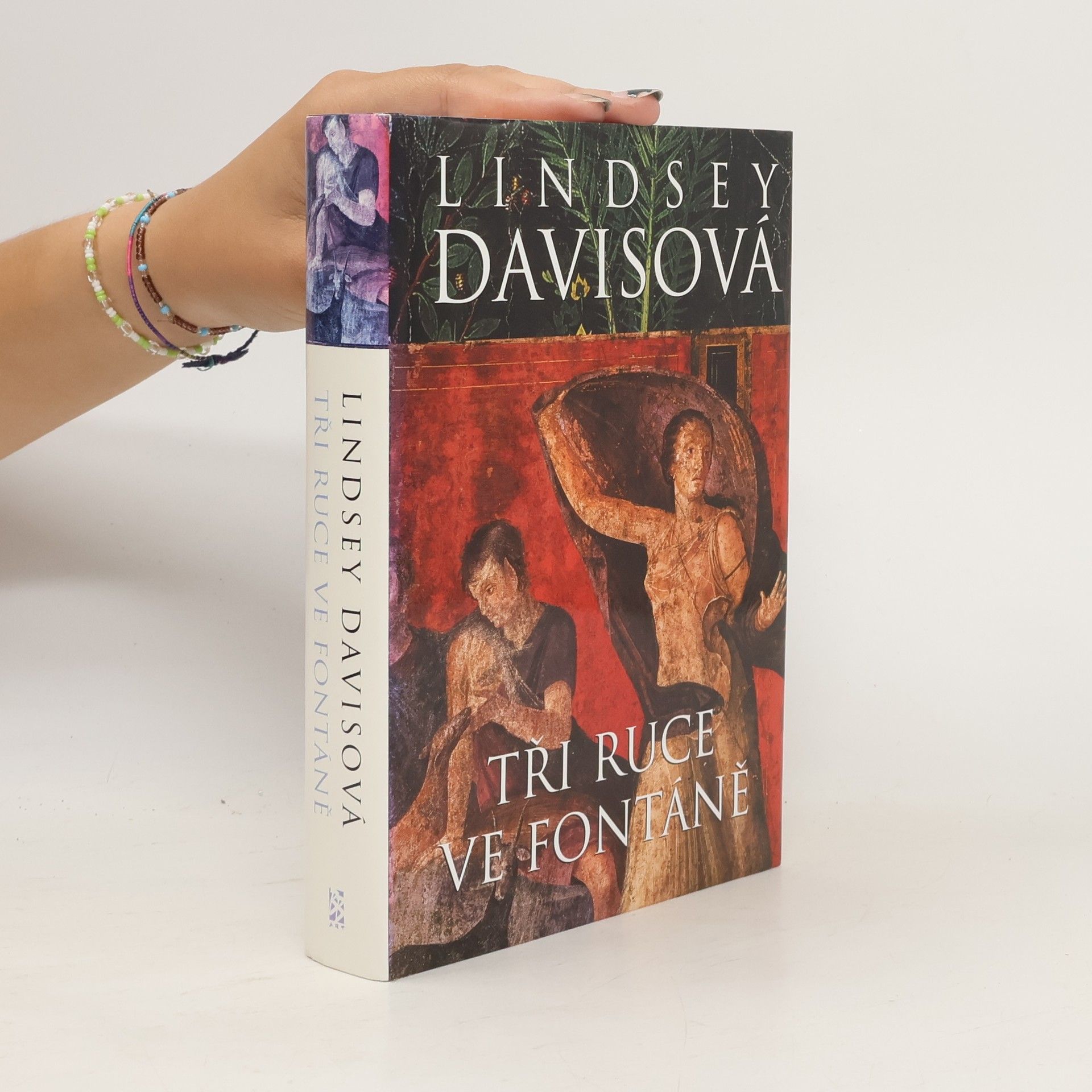 Lindsey Davis Tři ruce ve fontáně