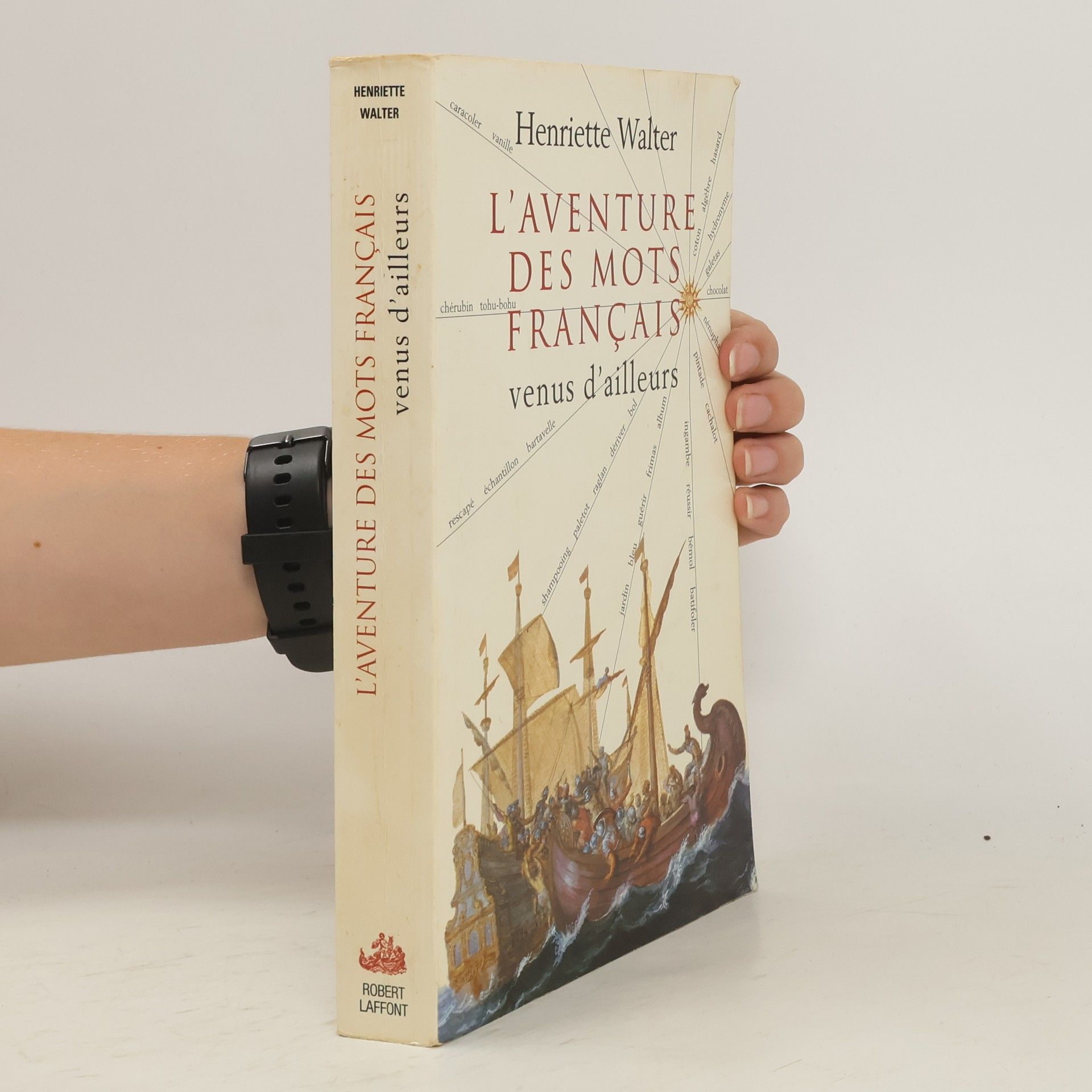 Henriette Walter L'aventure des mots français venus d'ailleurs