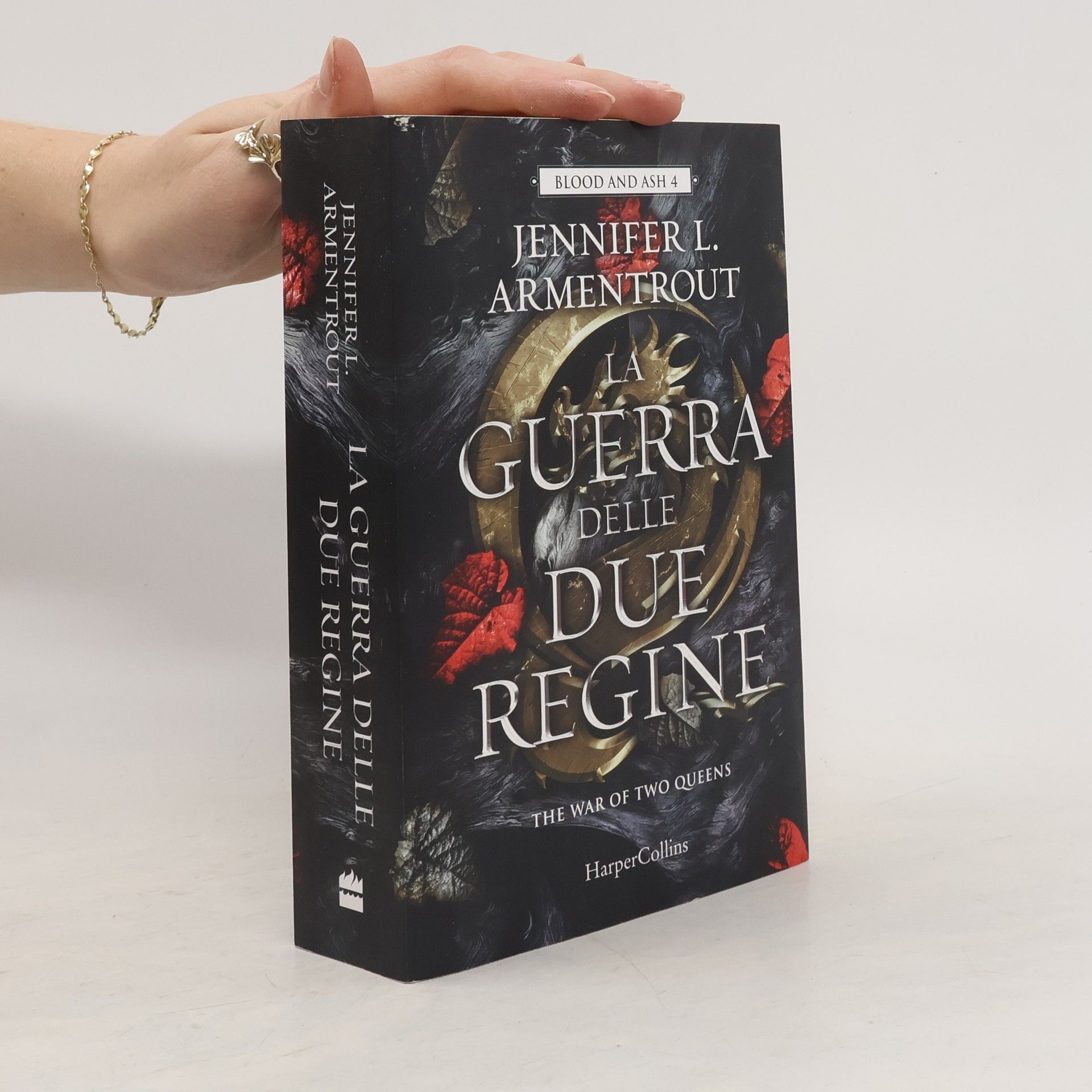 Jennifer Armentrout La guerra delle due regine. Blood and Ash 4