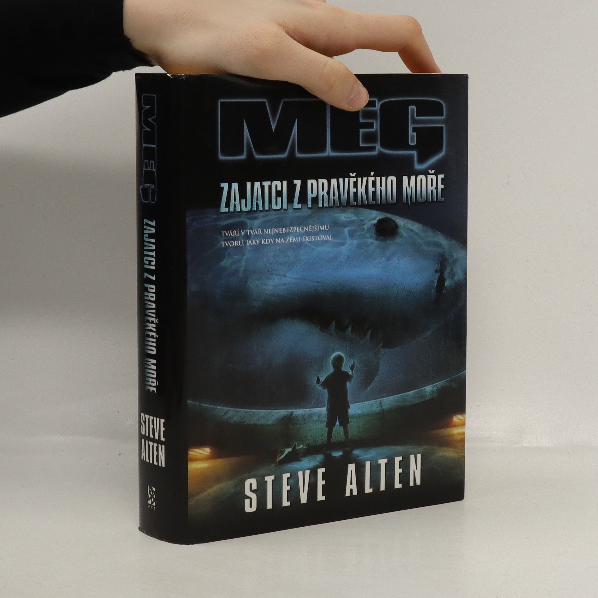 Steve Alten Meg: Zajatci z pravěkého moře