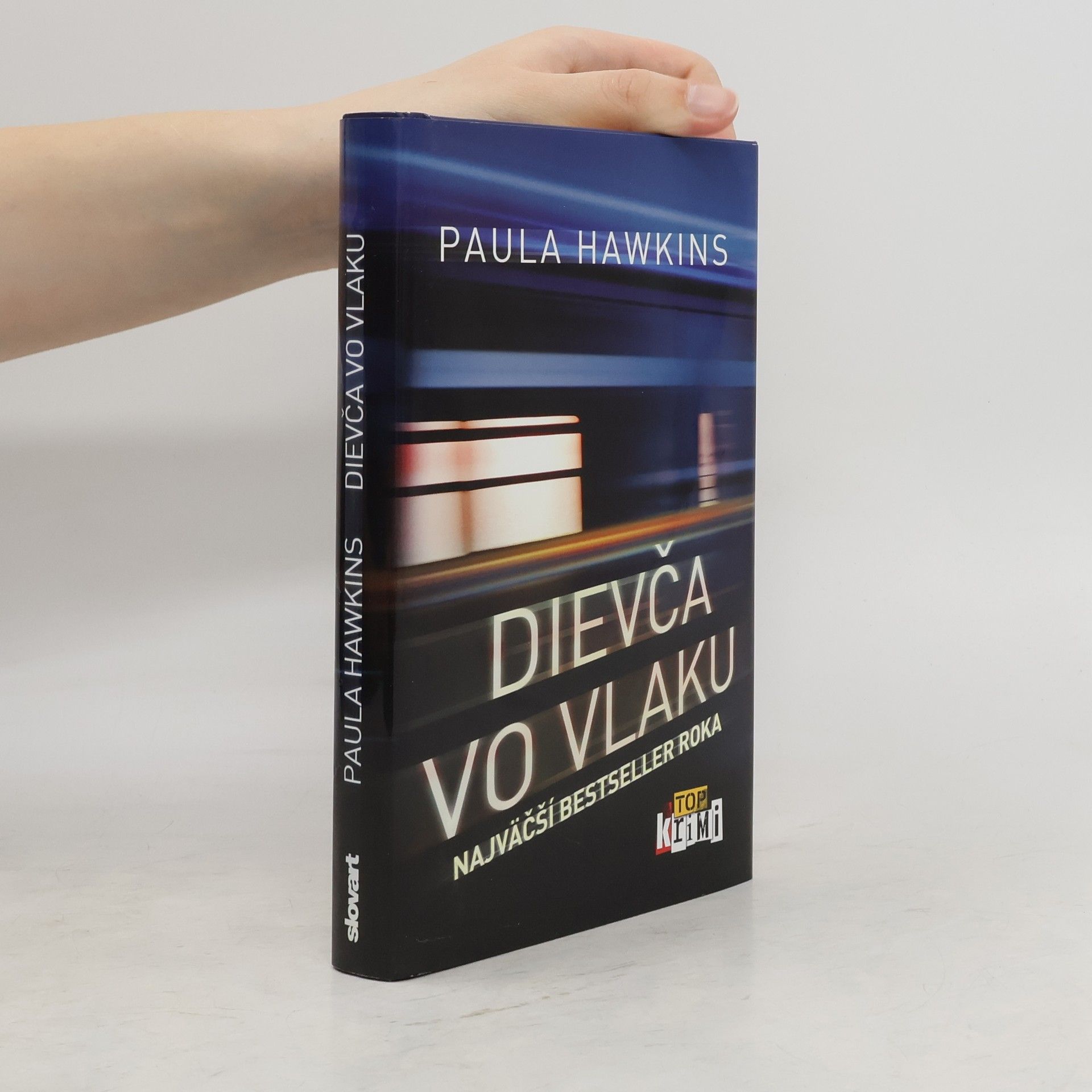 Paula Hawkinsová Dievča vo vlaku