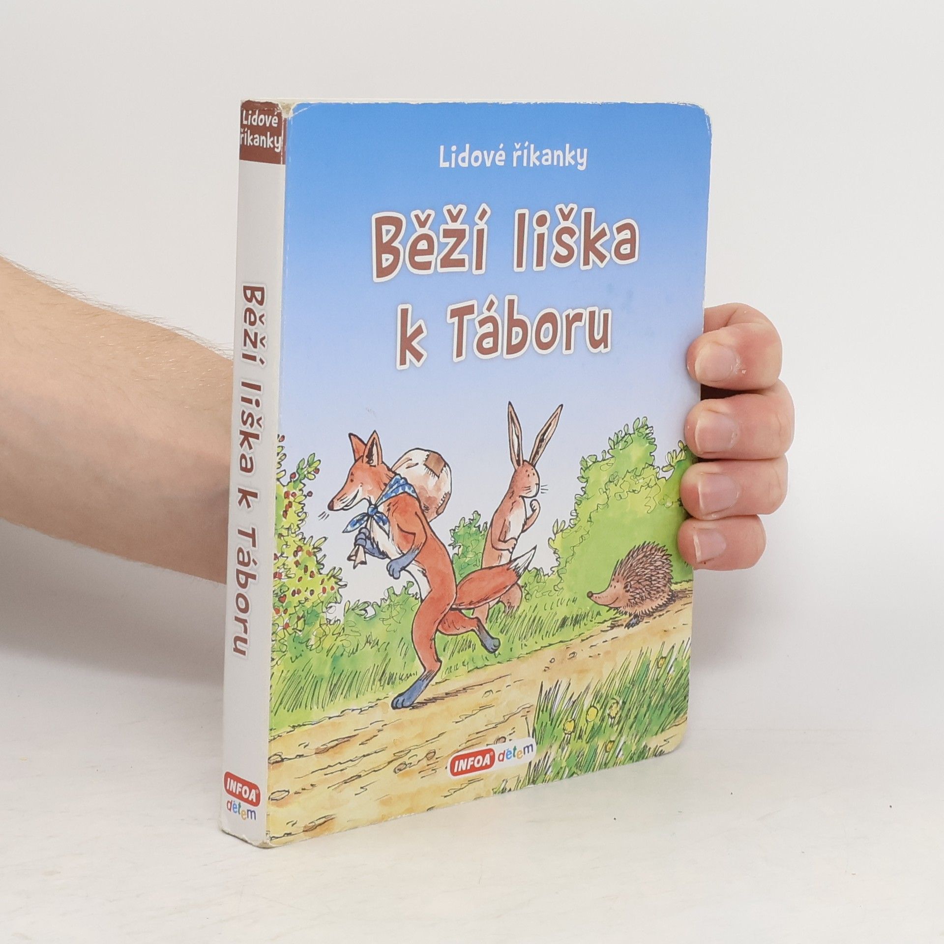 kolektiv Běží liška k Táboru - Lidové říkanky
