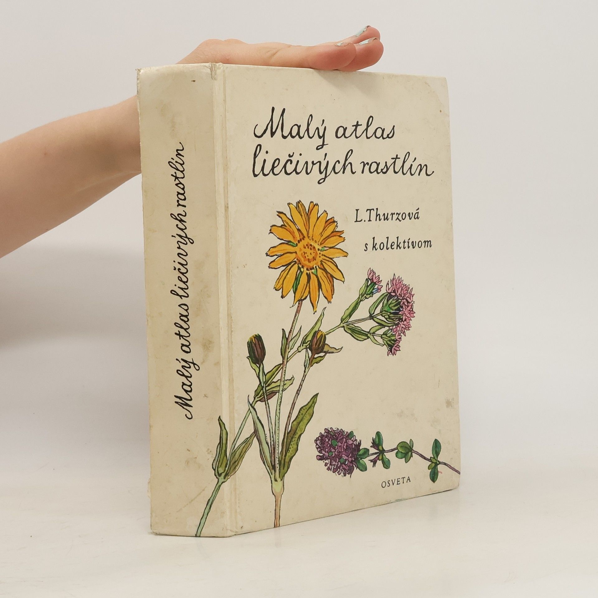 Květoslav Hísek Malý atlas liečivých rastlín